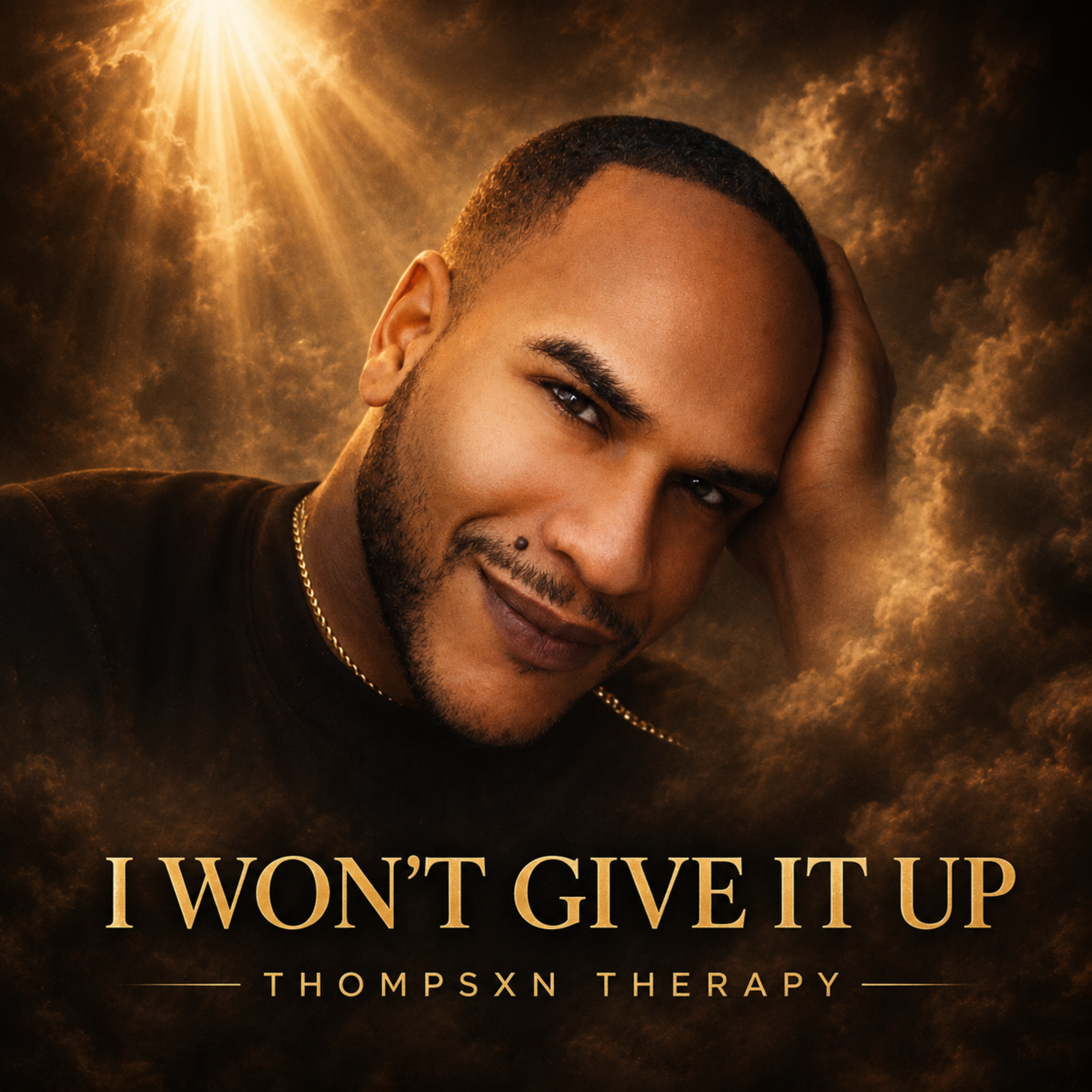 I WONT GIVE IT UP by Thompsxn Therapy cover art