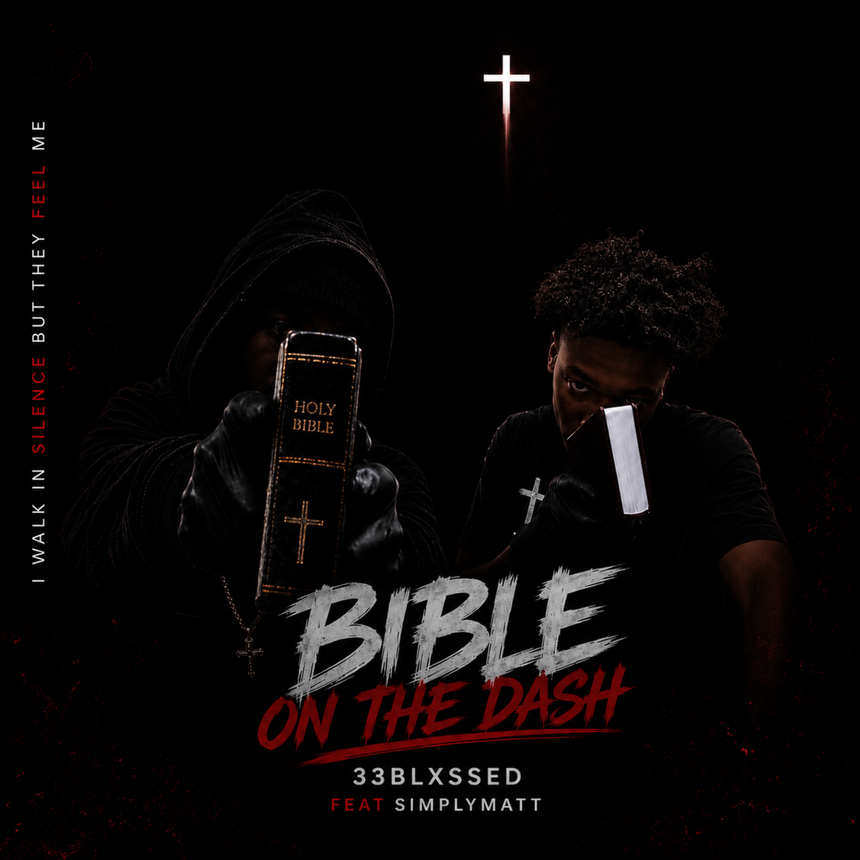 Bible On The Dash by 33Blxssed cover art