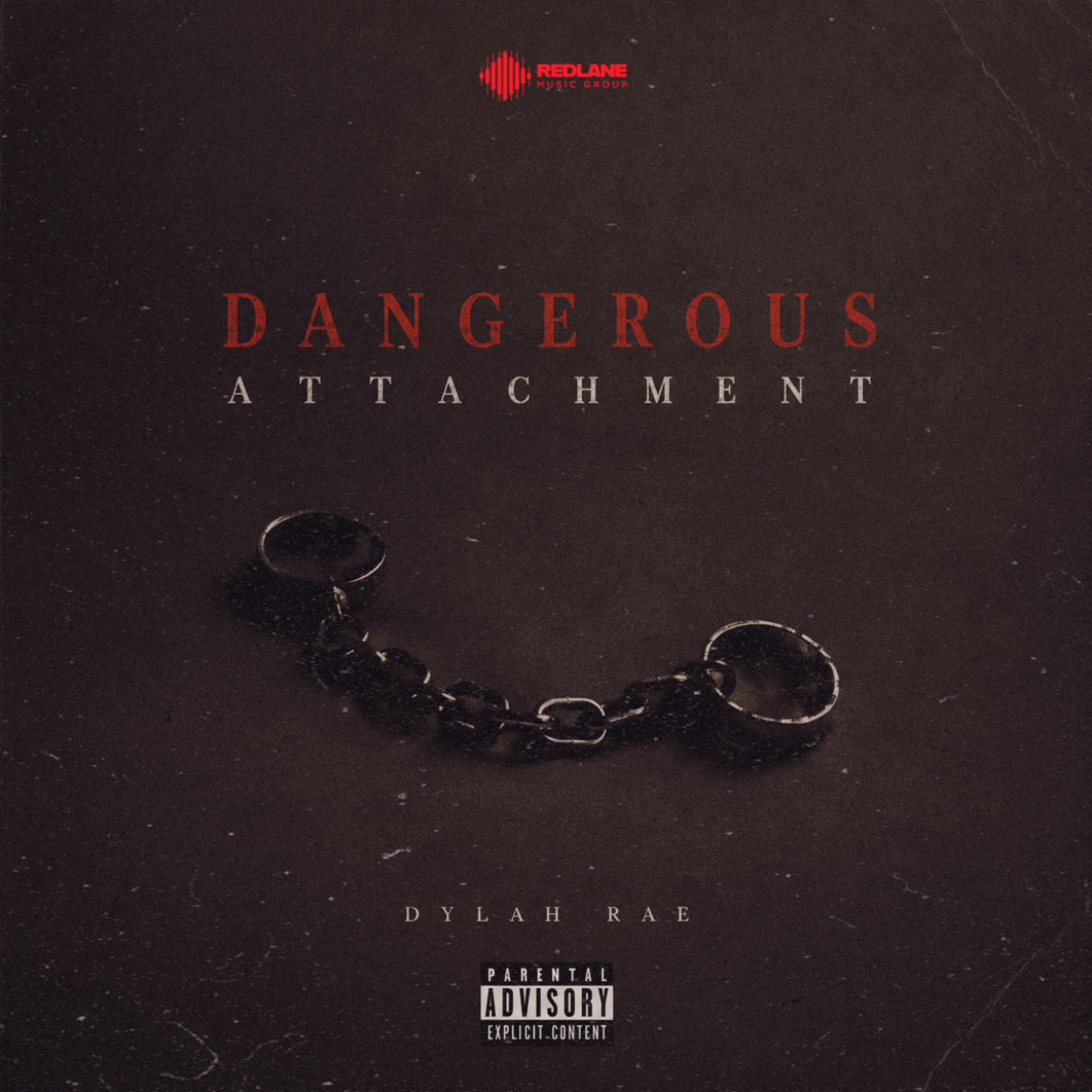 Dangerous Attachment by Dylah Rae cover art
