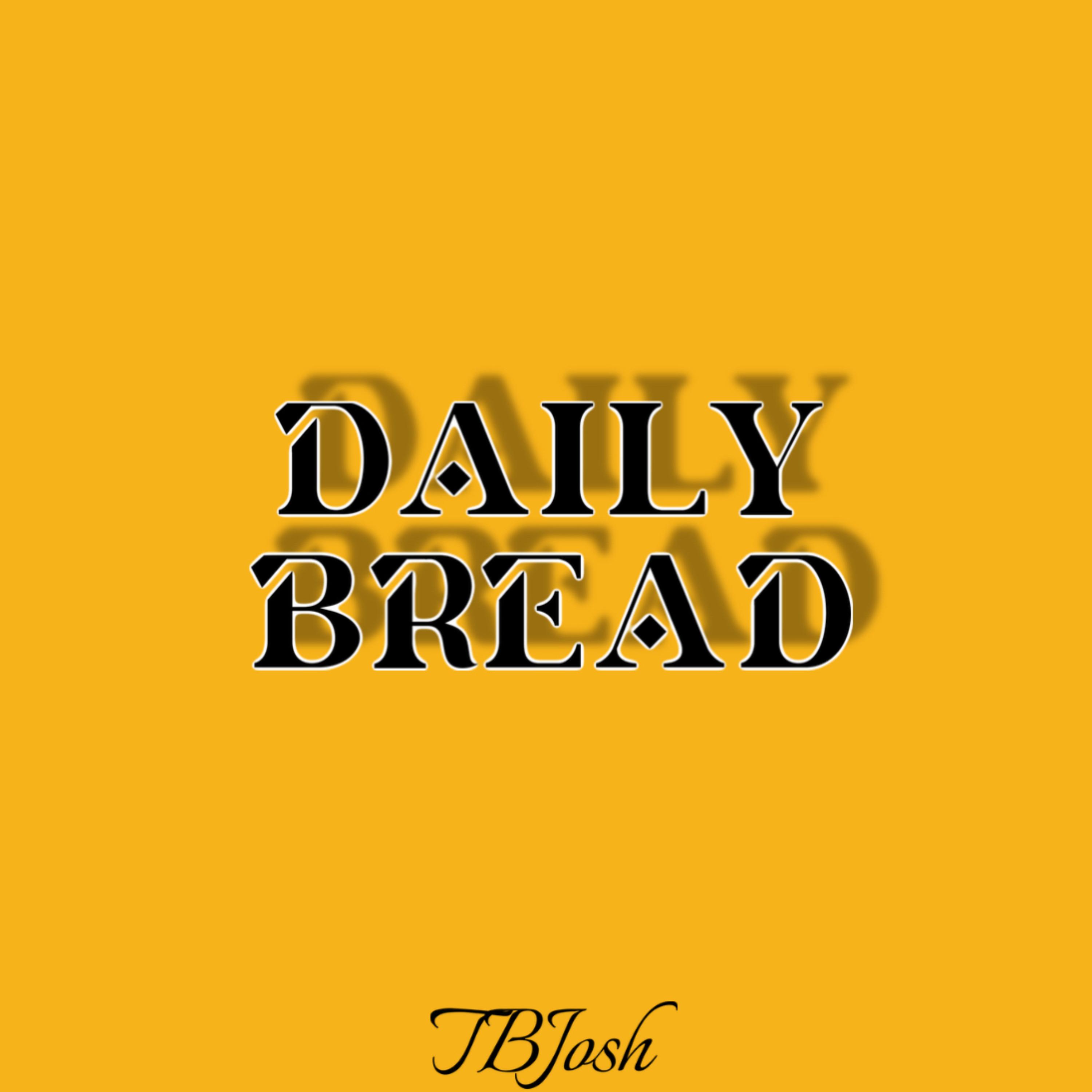 Daily Bread by TBJosh cover art