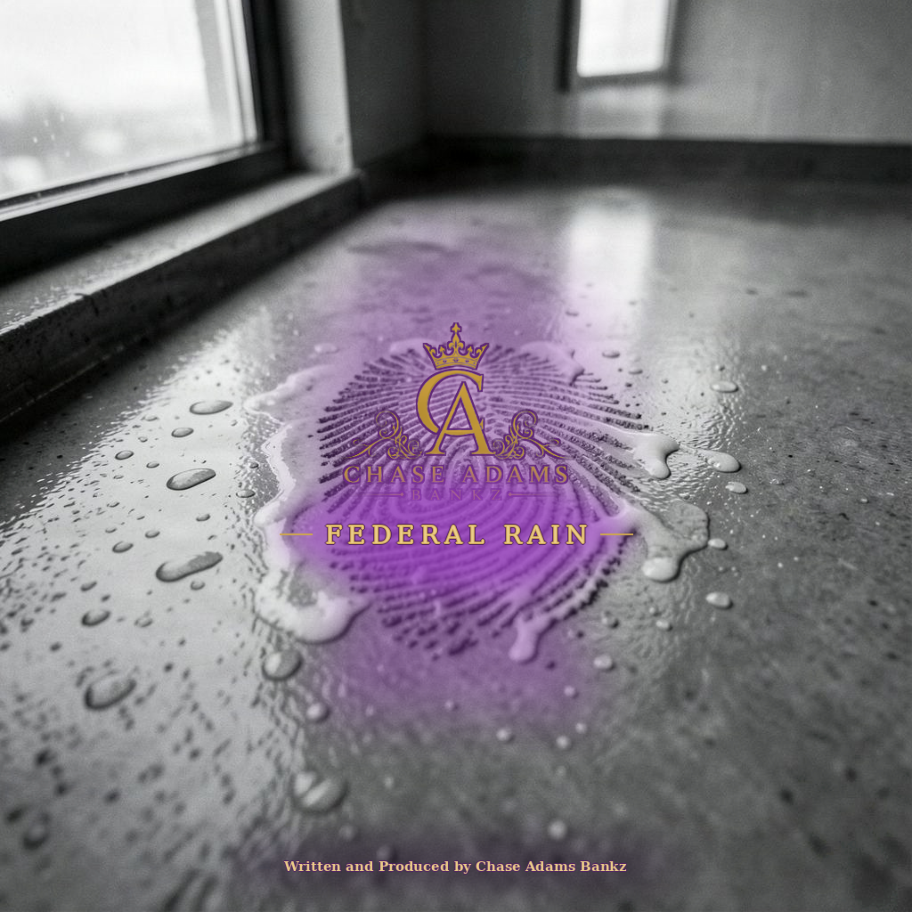Federal Rain by Chase Adams Bankz cover art