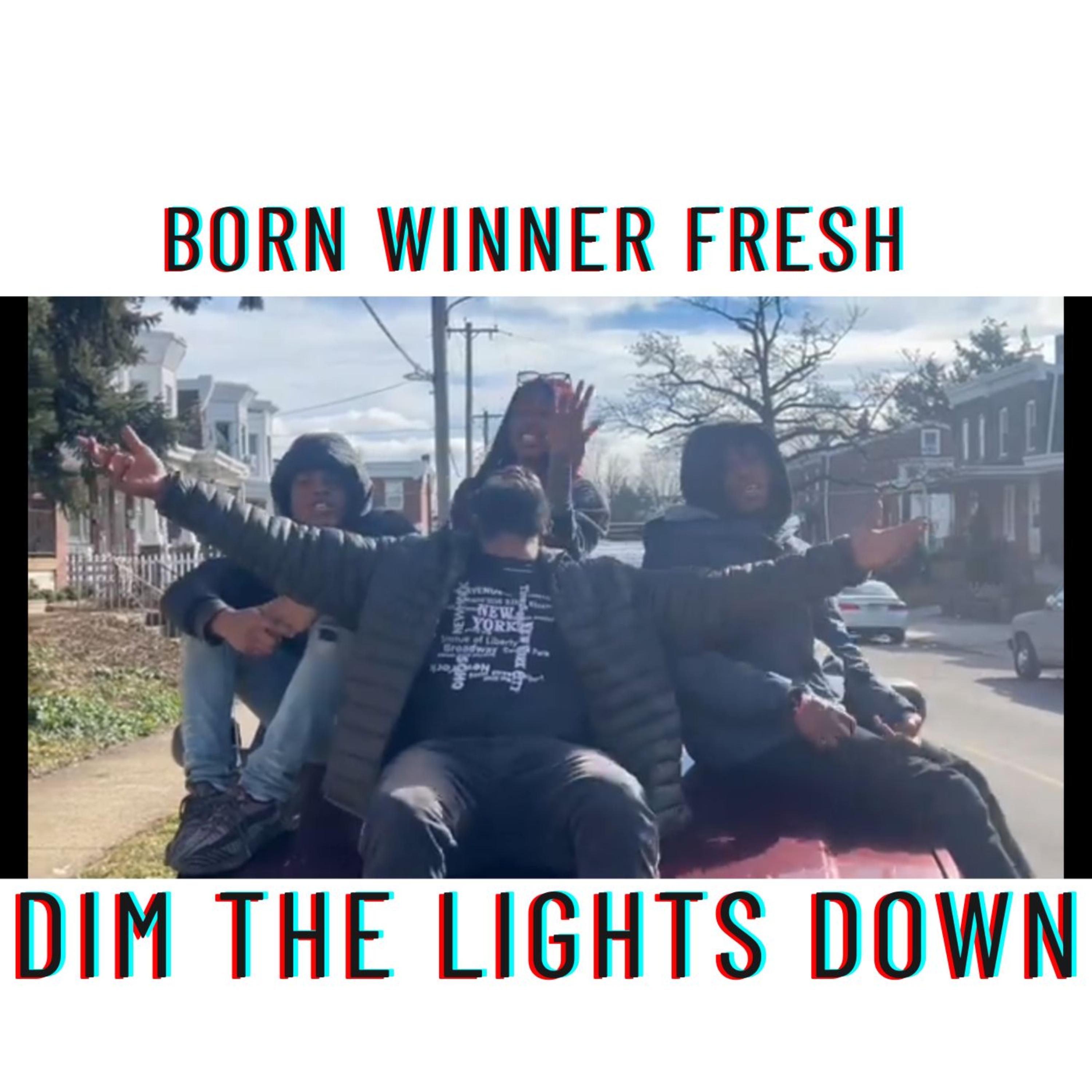 DIM THE LIGHTS DOWN artwork