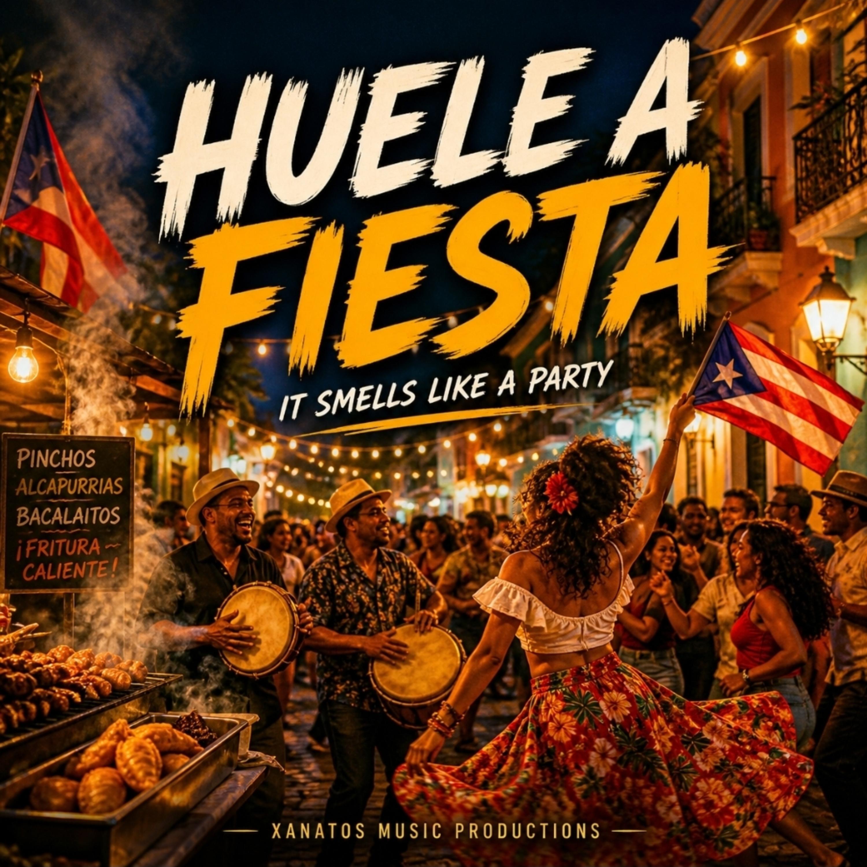 Huele A Fiesta artwork
