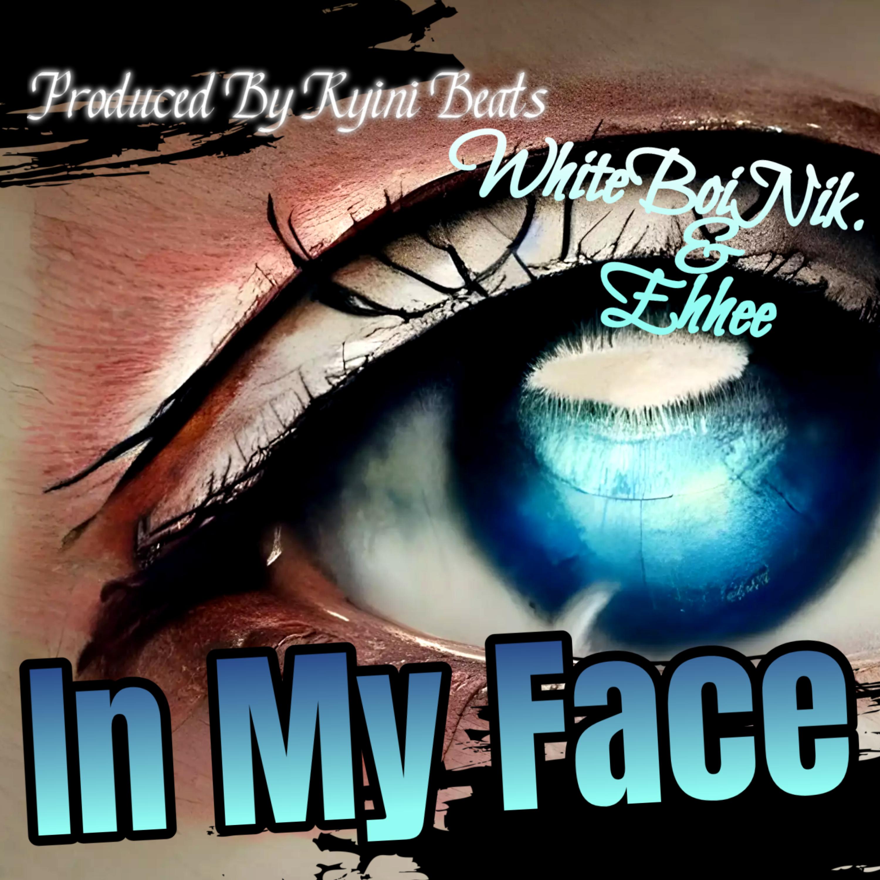 In My Face artwork