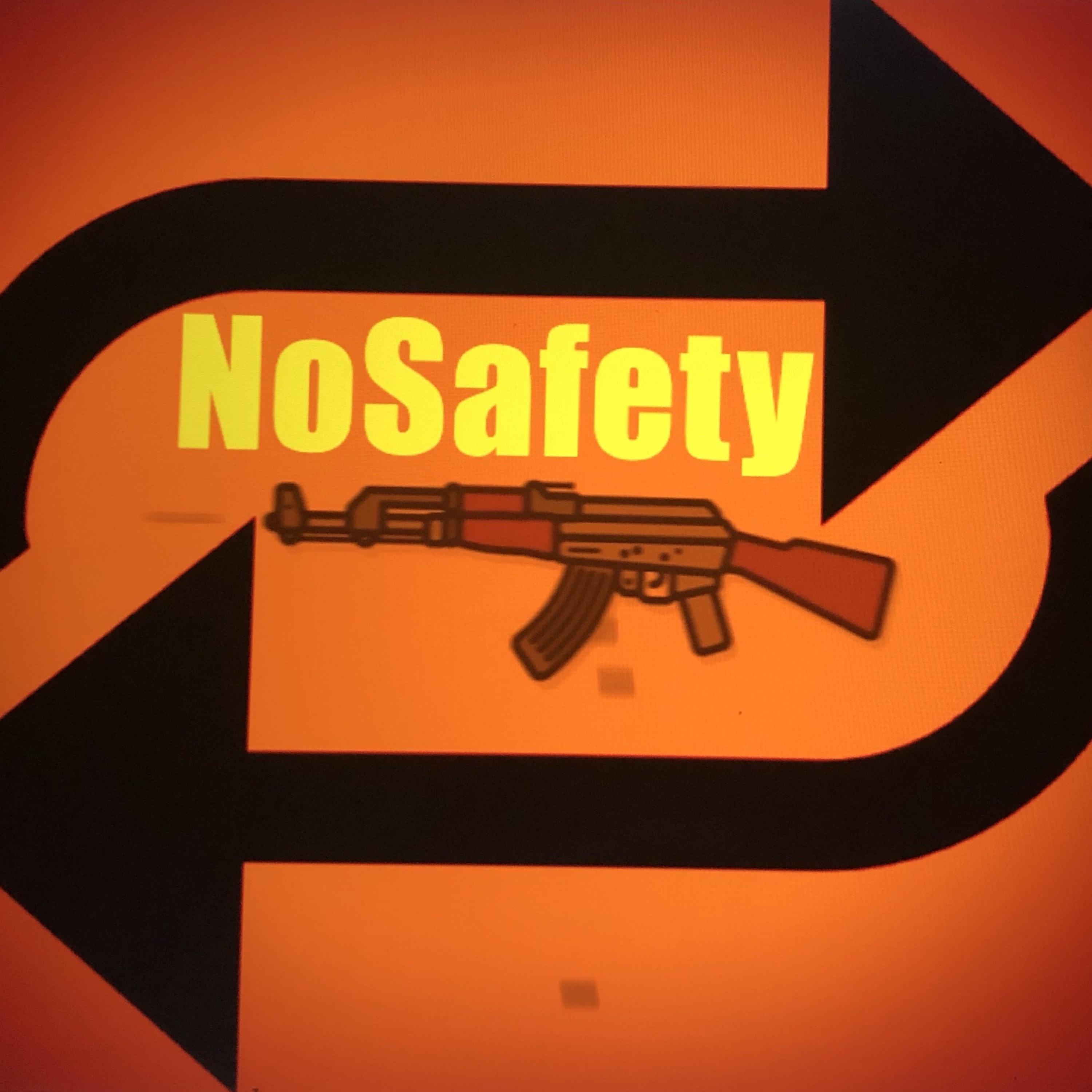 NoSafety artwork