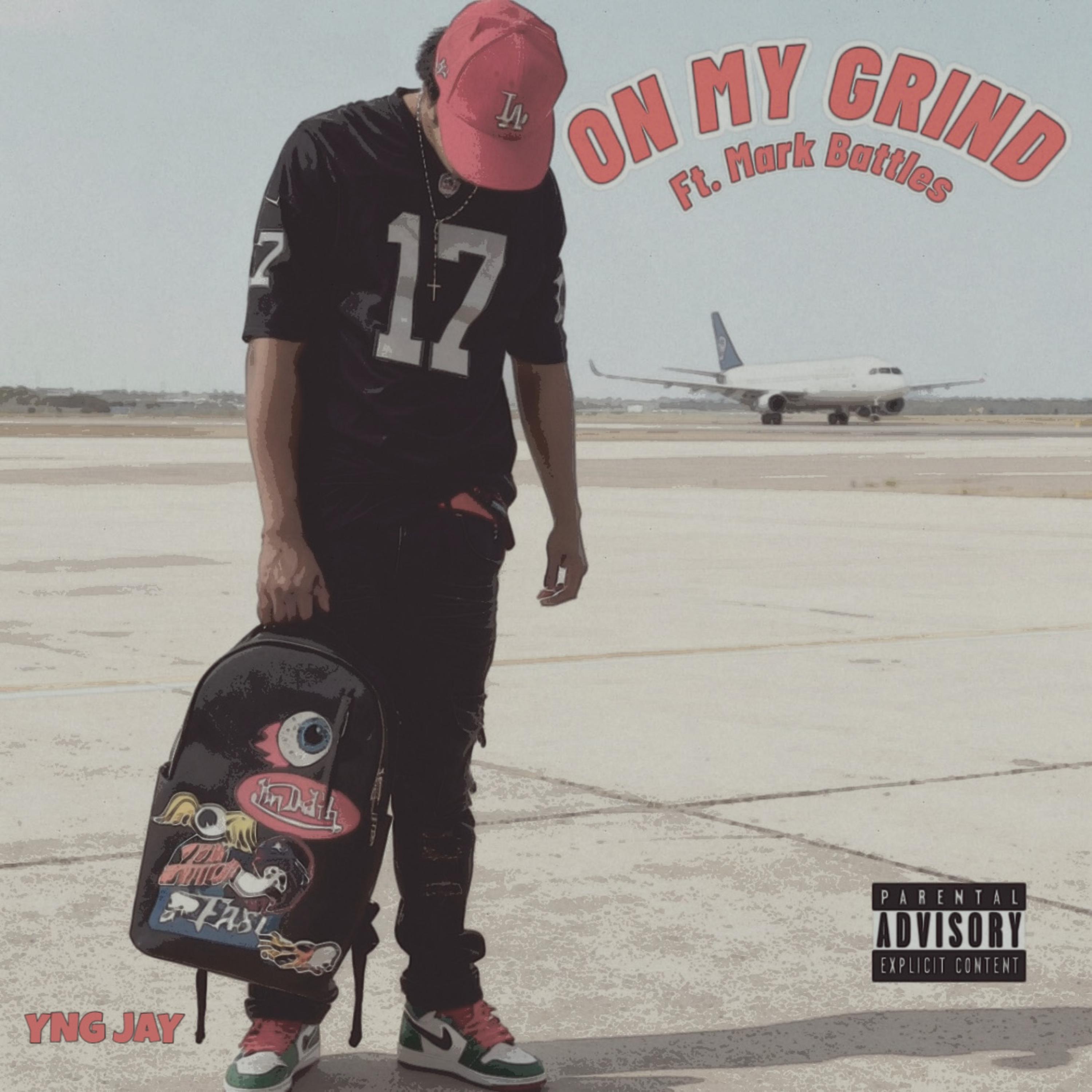 On My Grind by YNG JAY cover art