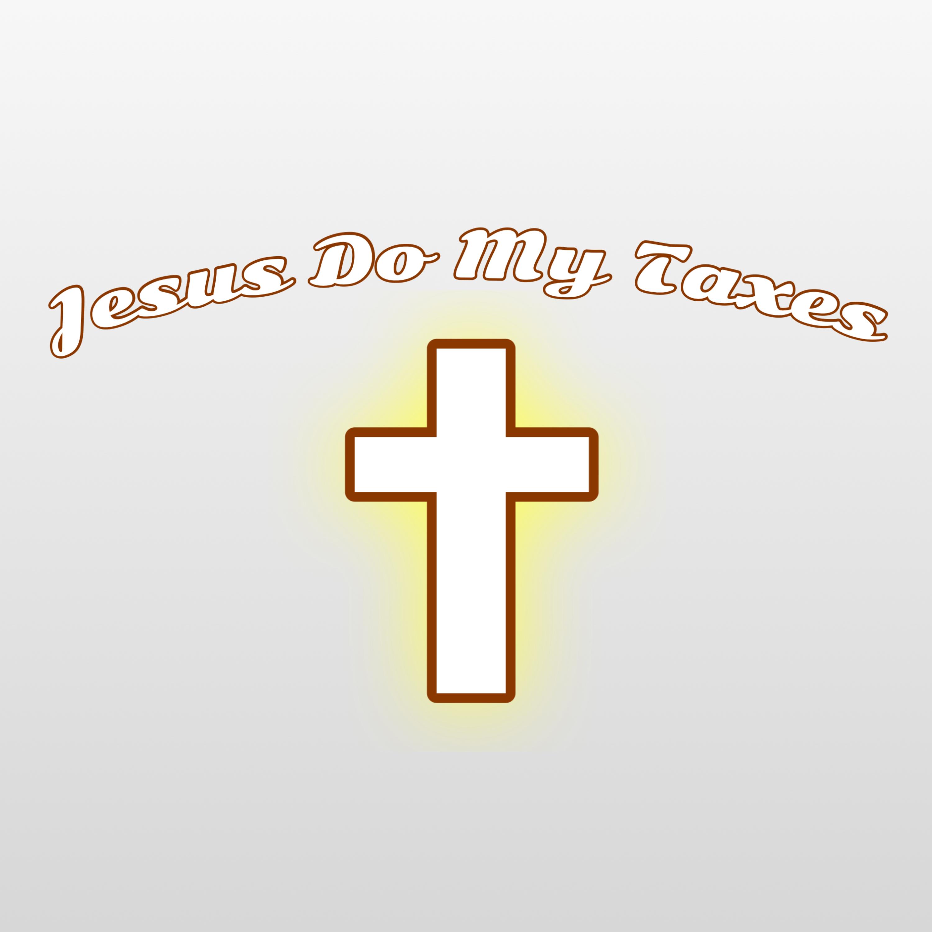 Jesus Do My Taxes by FNNCHRIS cover art