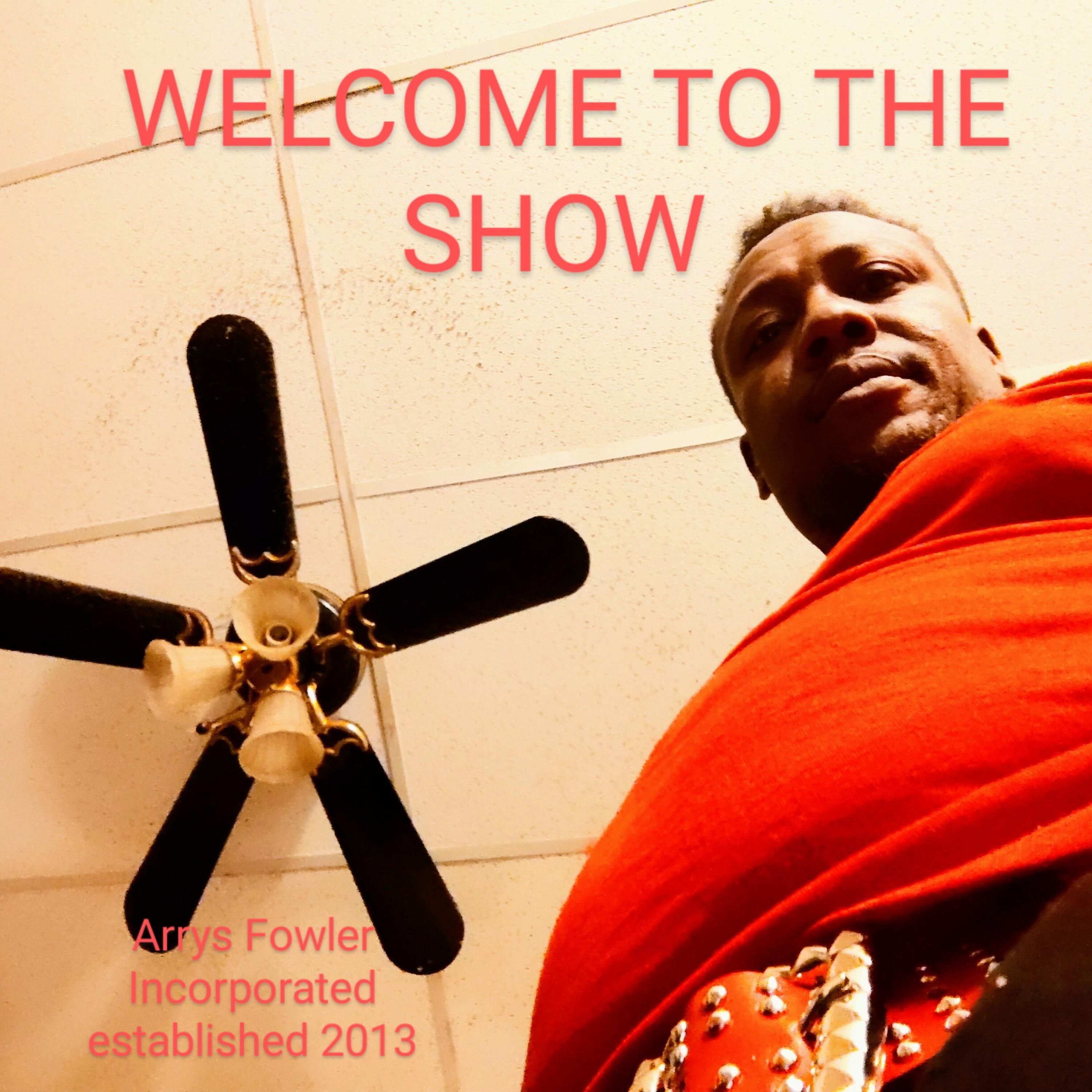 WELCOME TO THE SHOW artwork