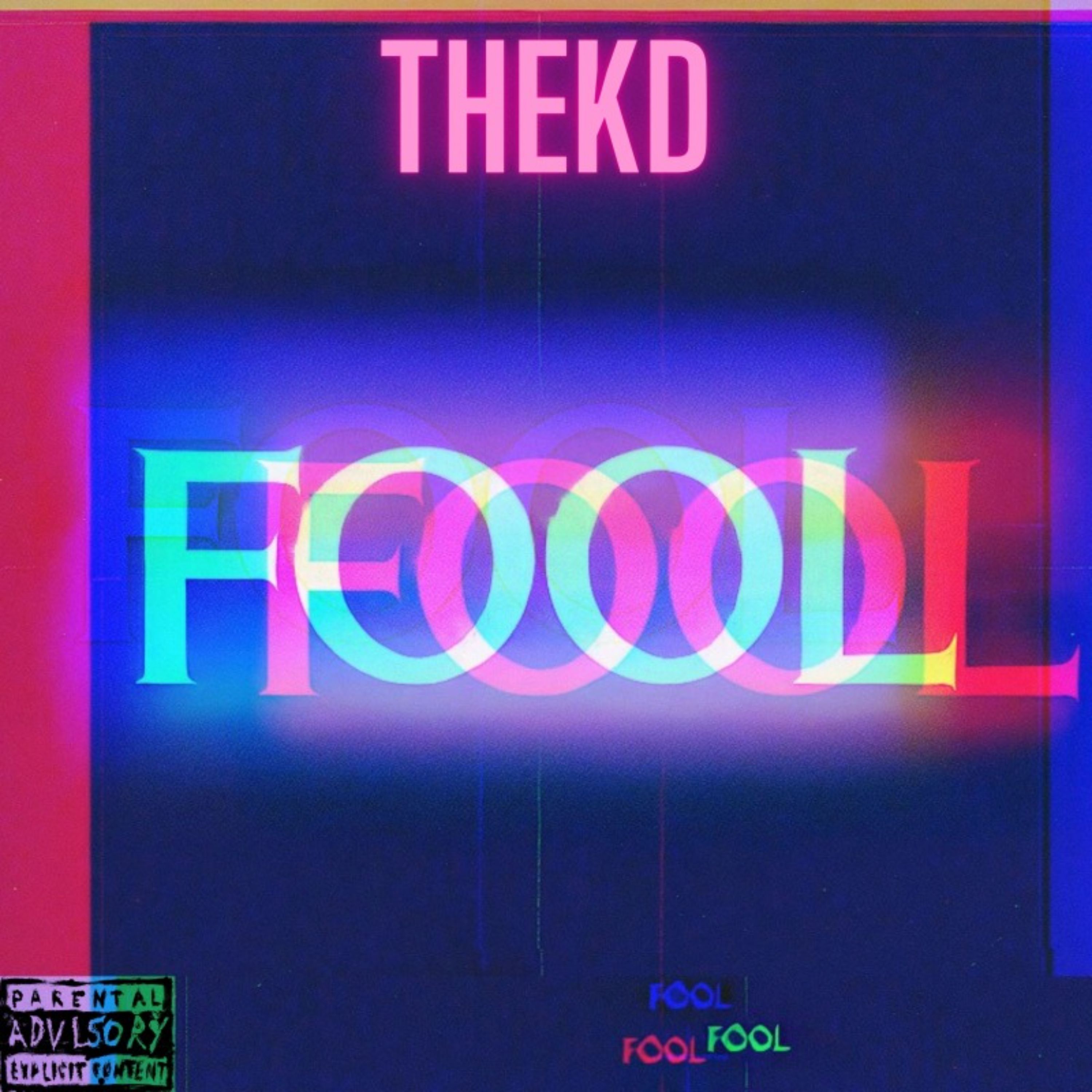 FOOL by theKD cover art