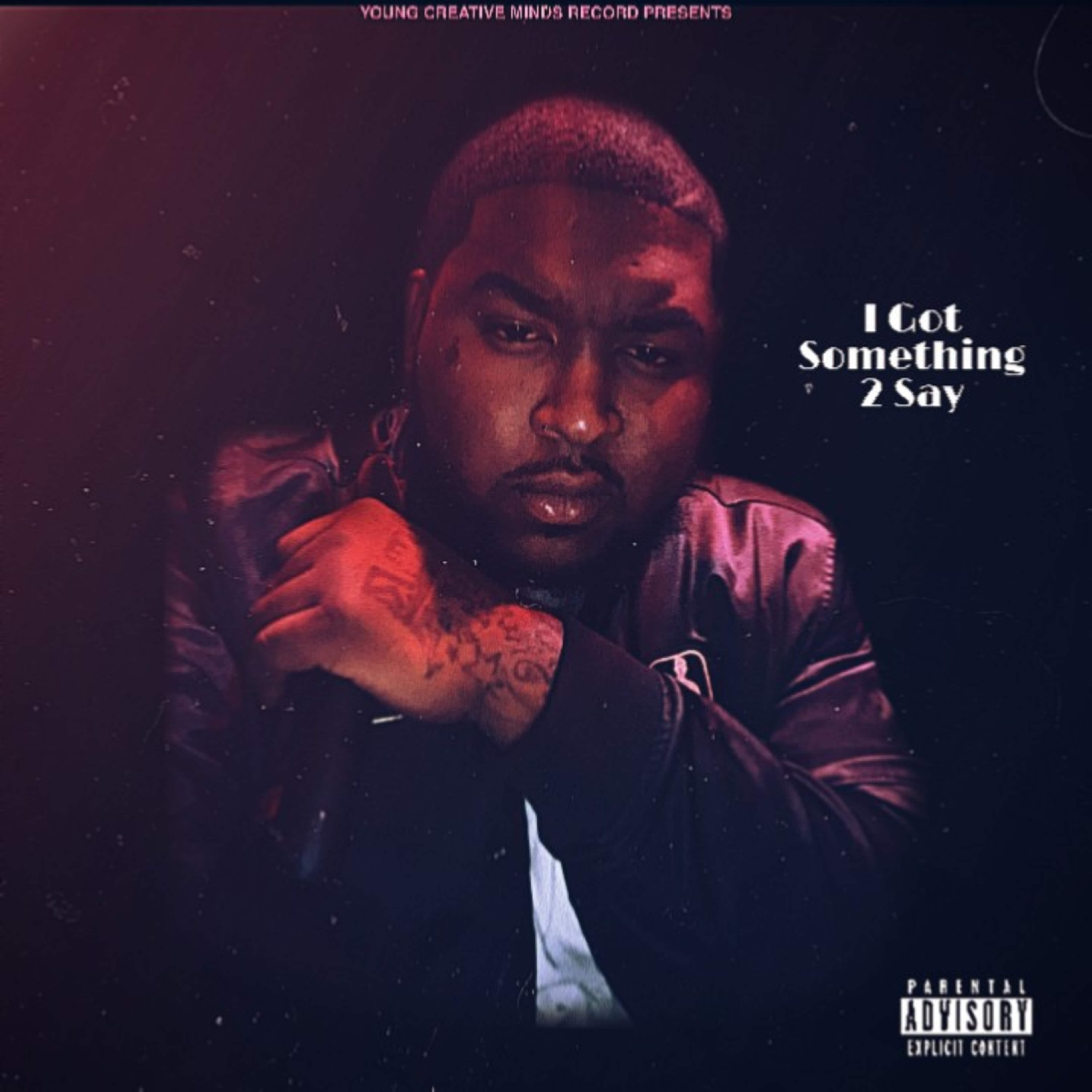 I Got Something 2 Say by FFG Mempho cover art