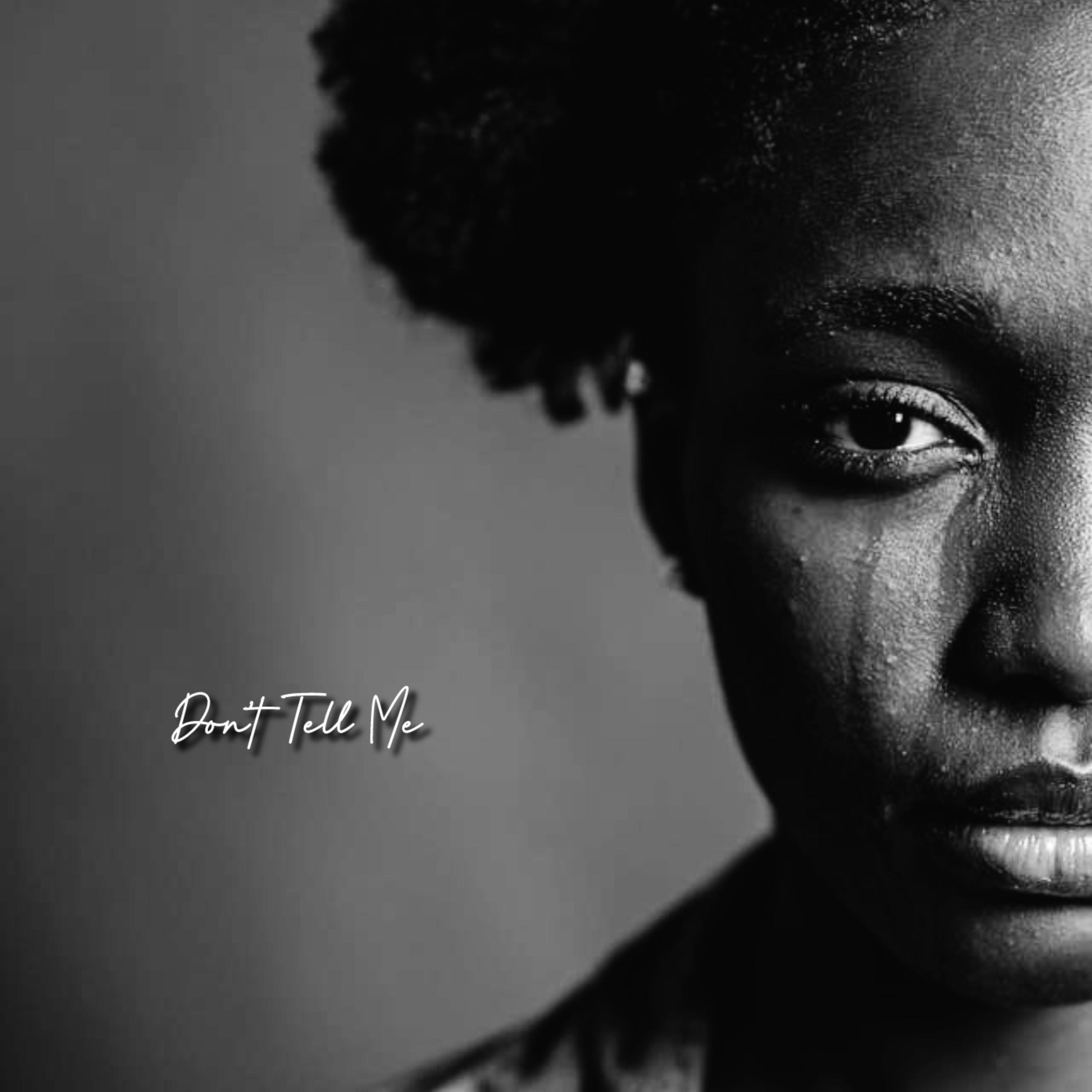 Don’t Tell Me artwork