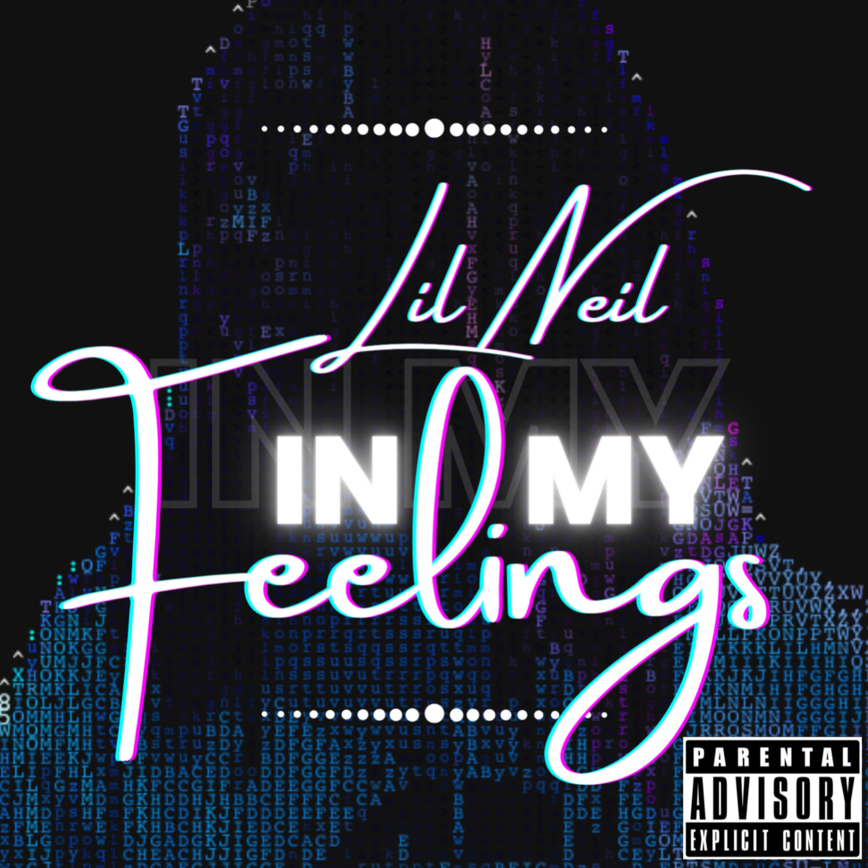 In my feelings by Lil Neil Works Magic cover art