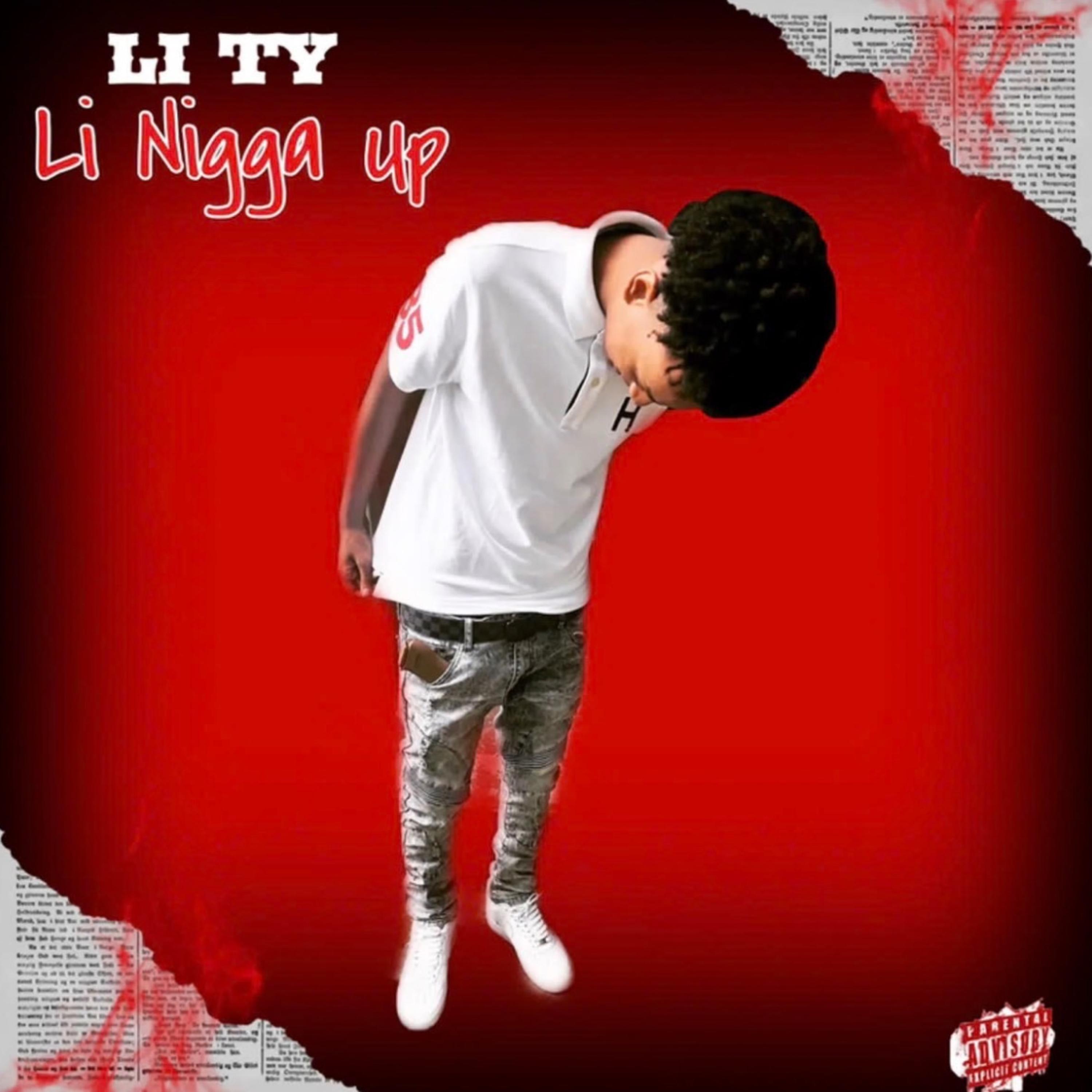 Li Nigga Up artwork