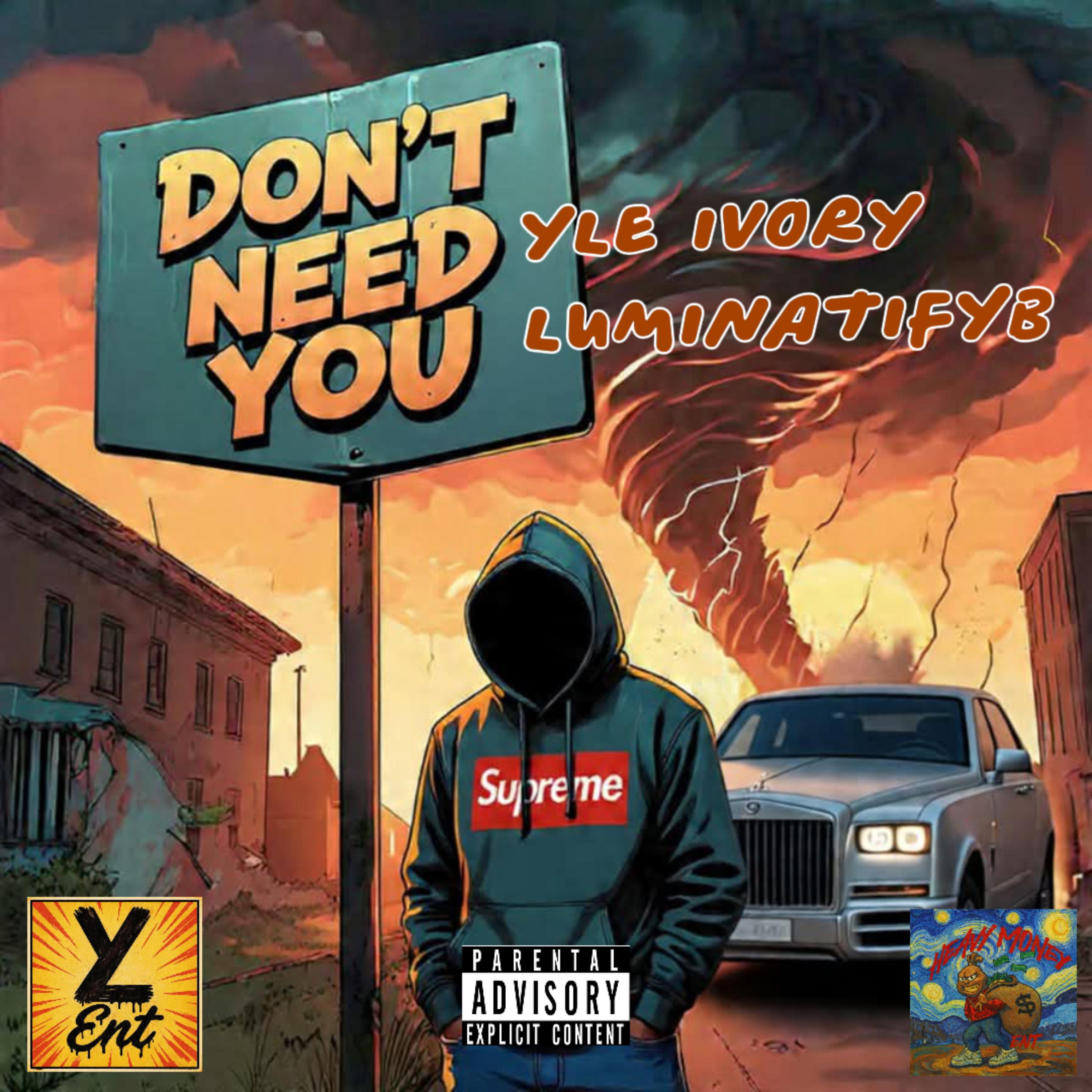 Don’t Need You artwork