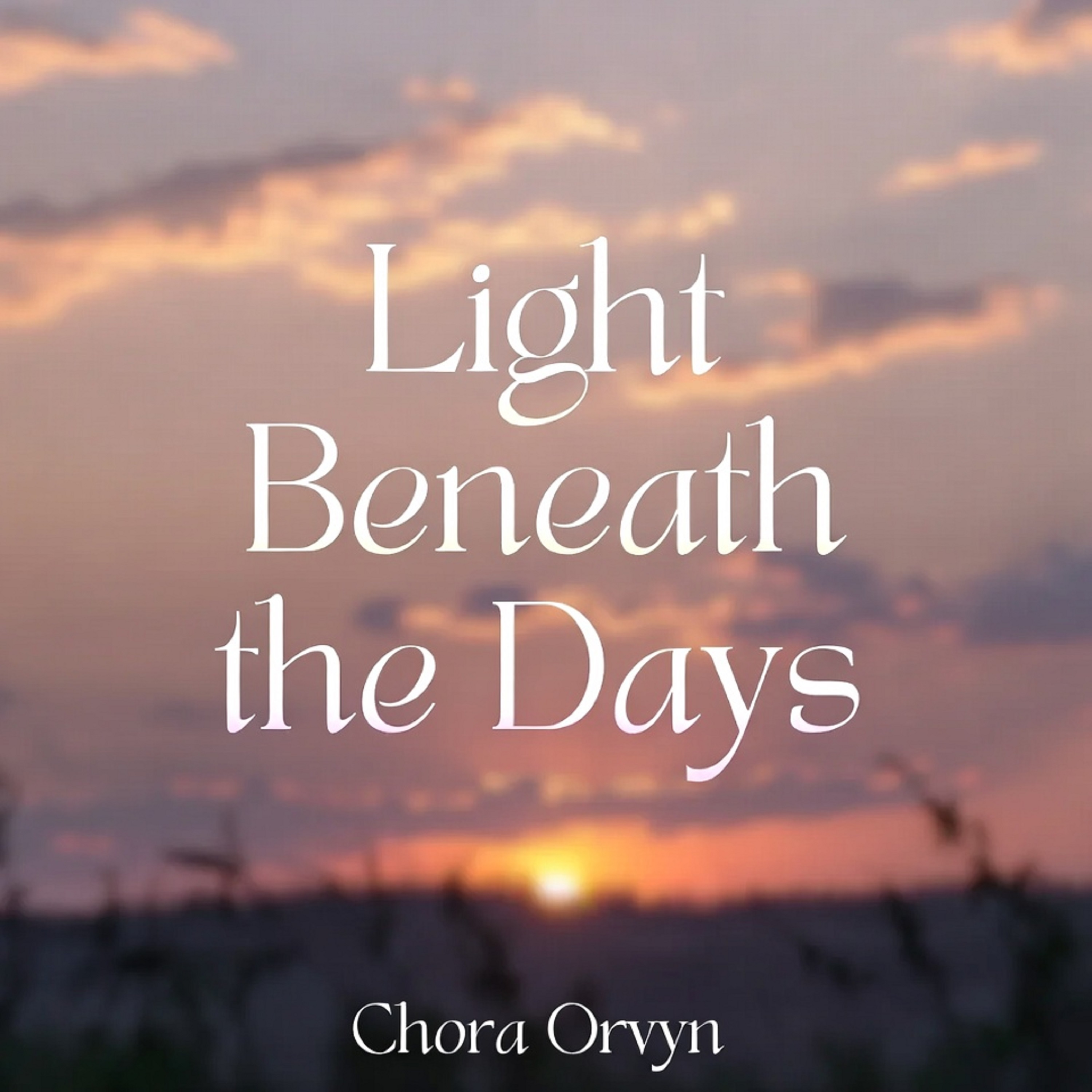 Light Beneath the Days artwork