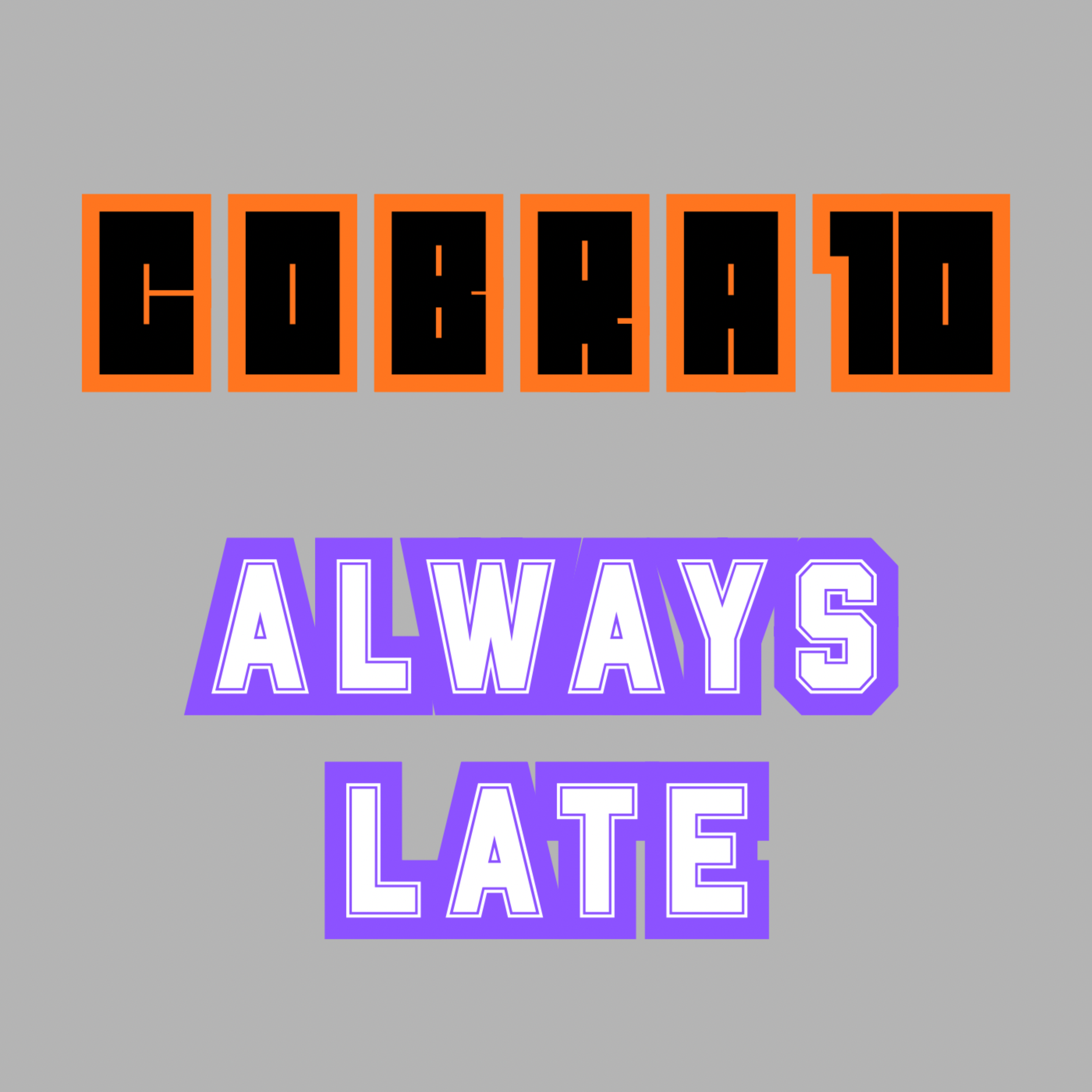 Always Late artwork