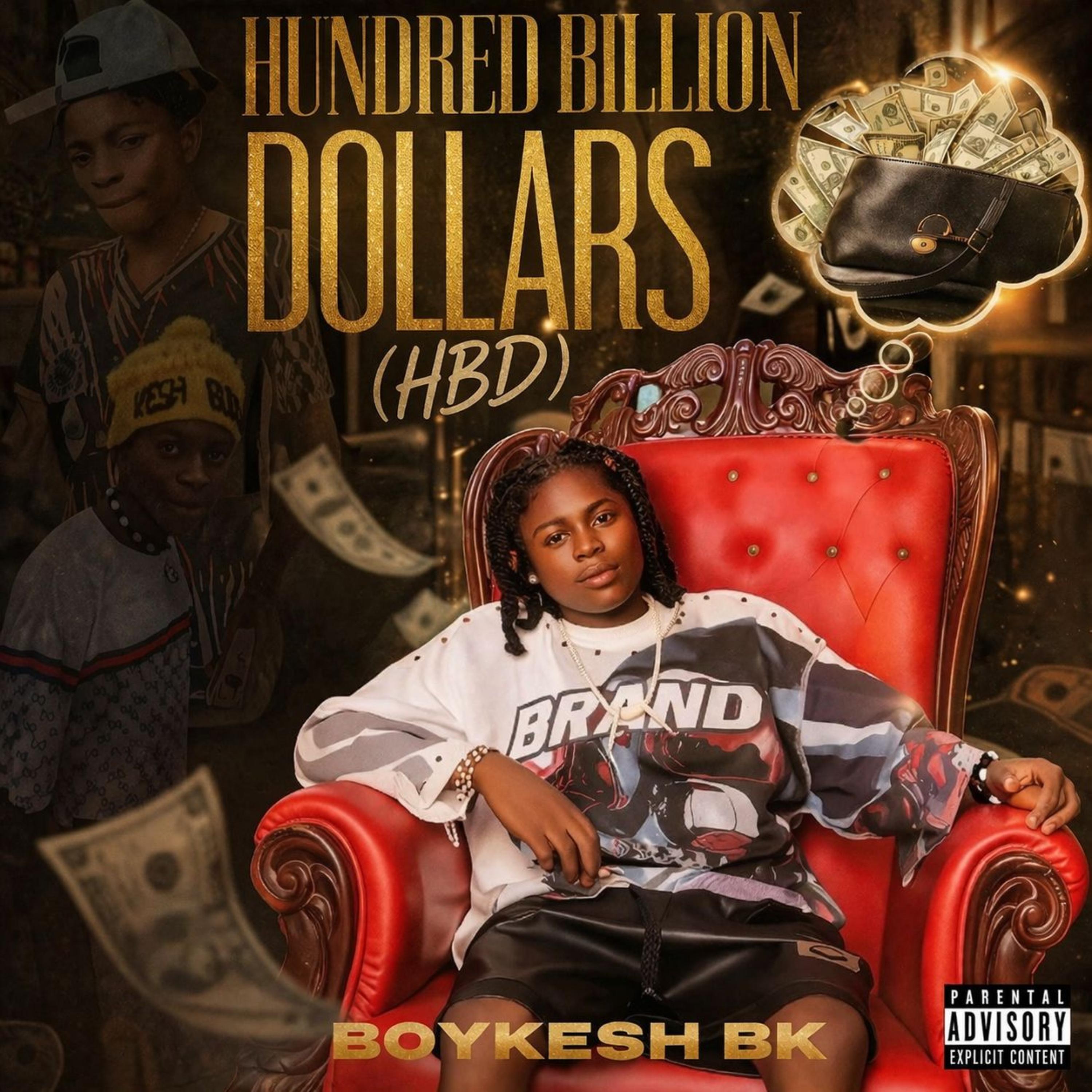 hundred billion dollars (HBD) artwork