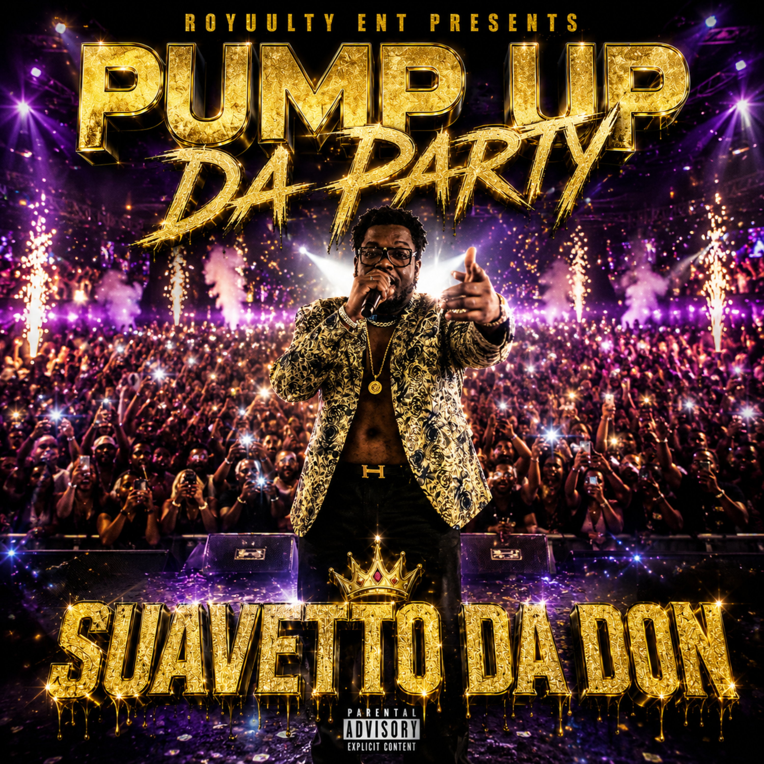 Pump Up Da Party by Suavetto Da Don cover art
