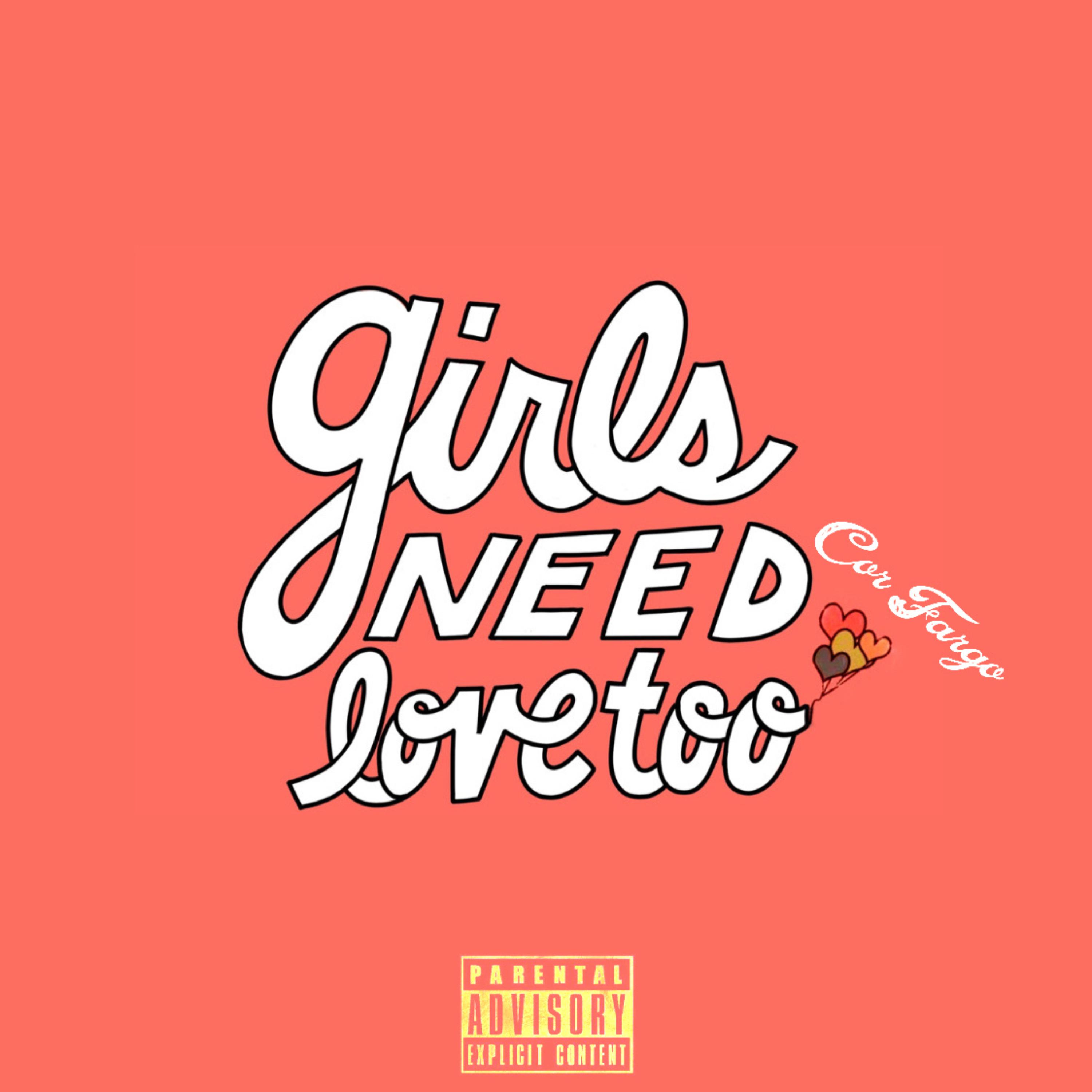 Girls Need Love Too artwork
