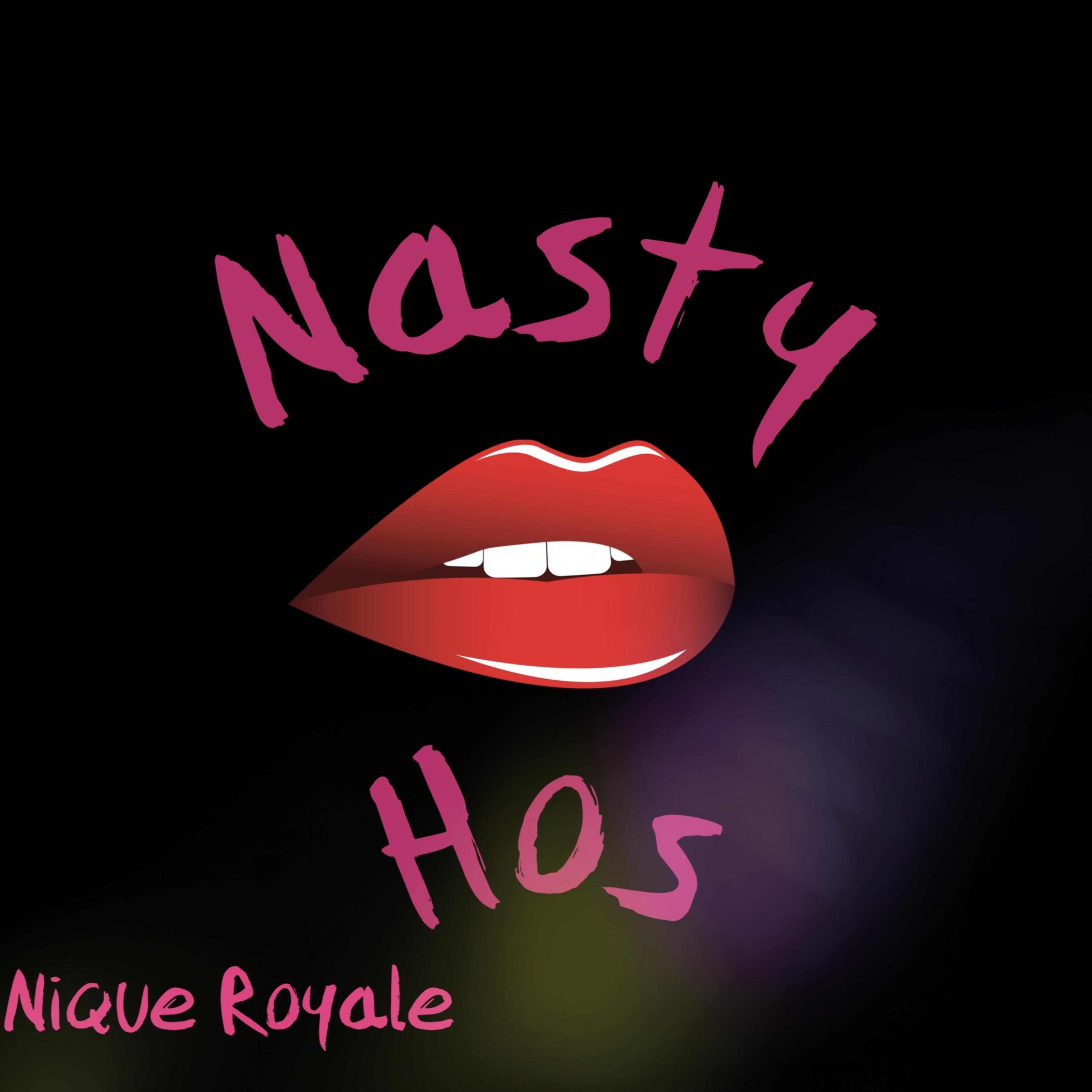 Nasty Hos artwork