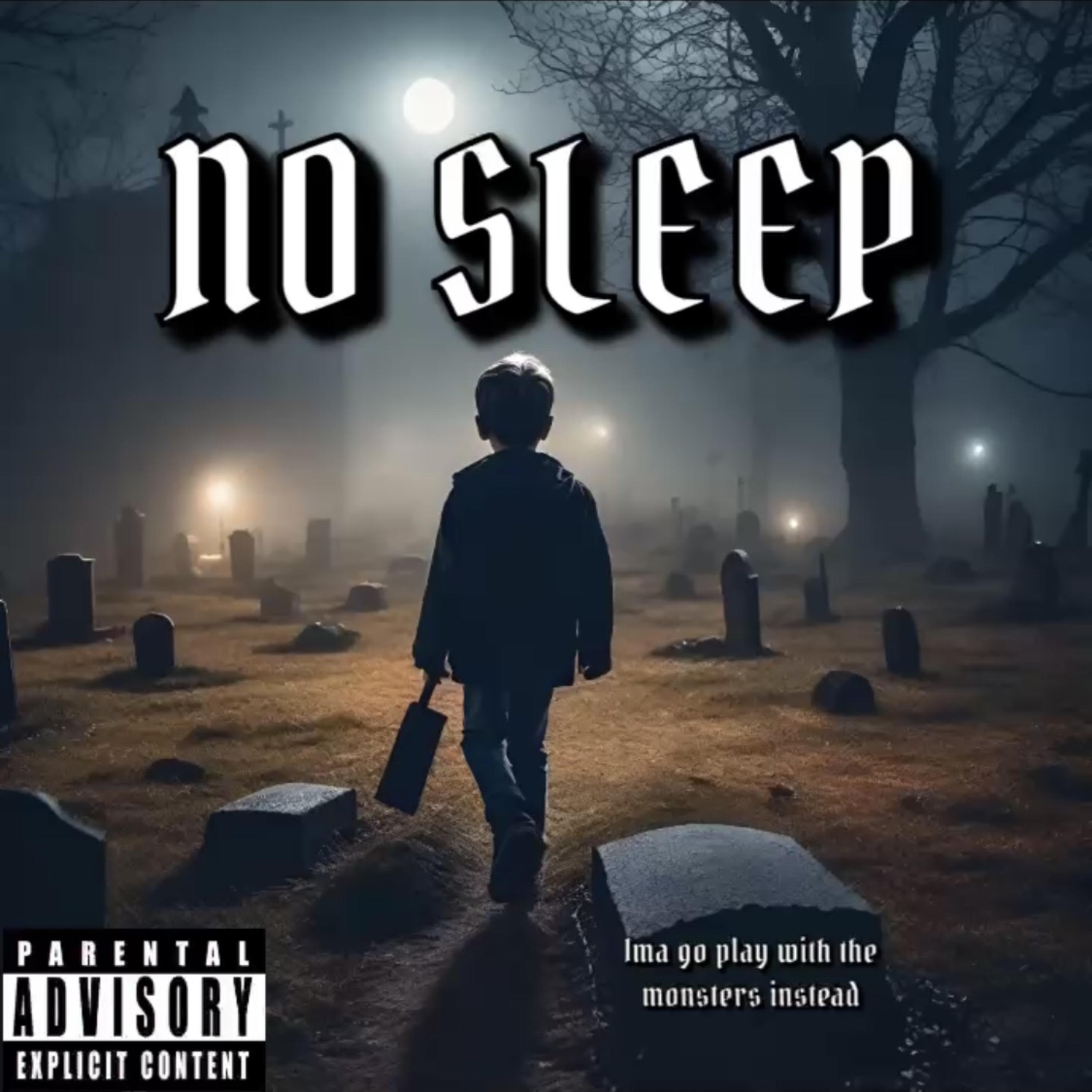 No Sleep artwork