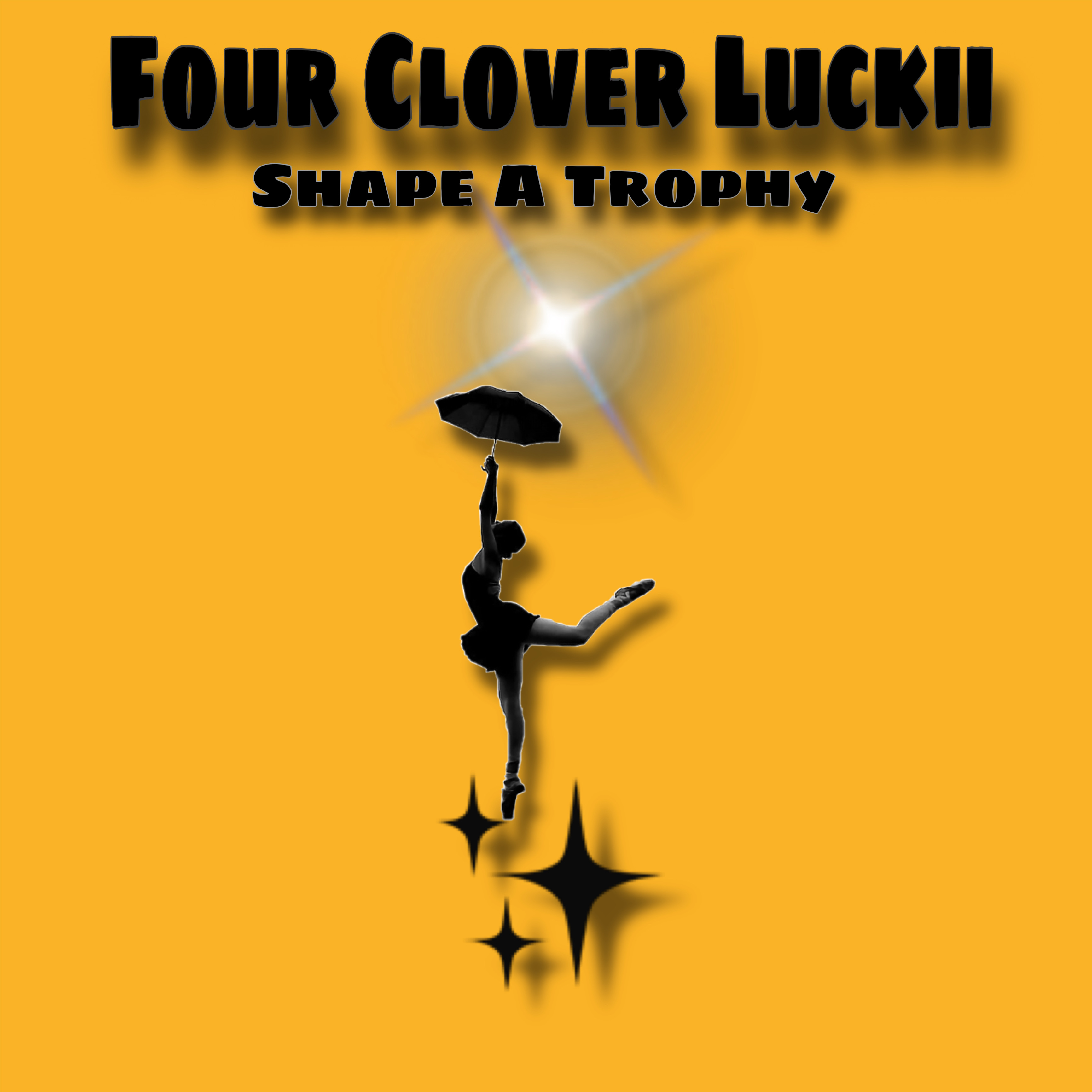 Shape A Trophy by Four Clover Luckii cover art