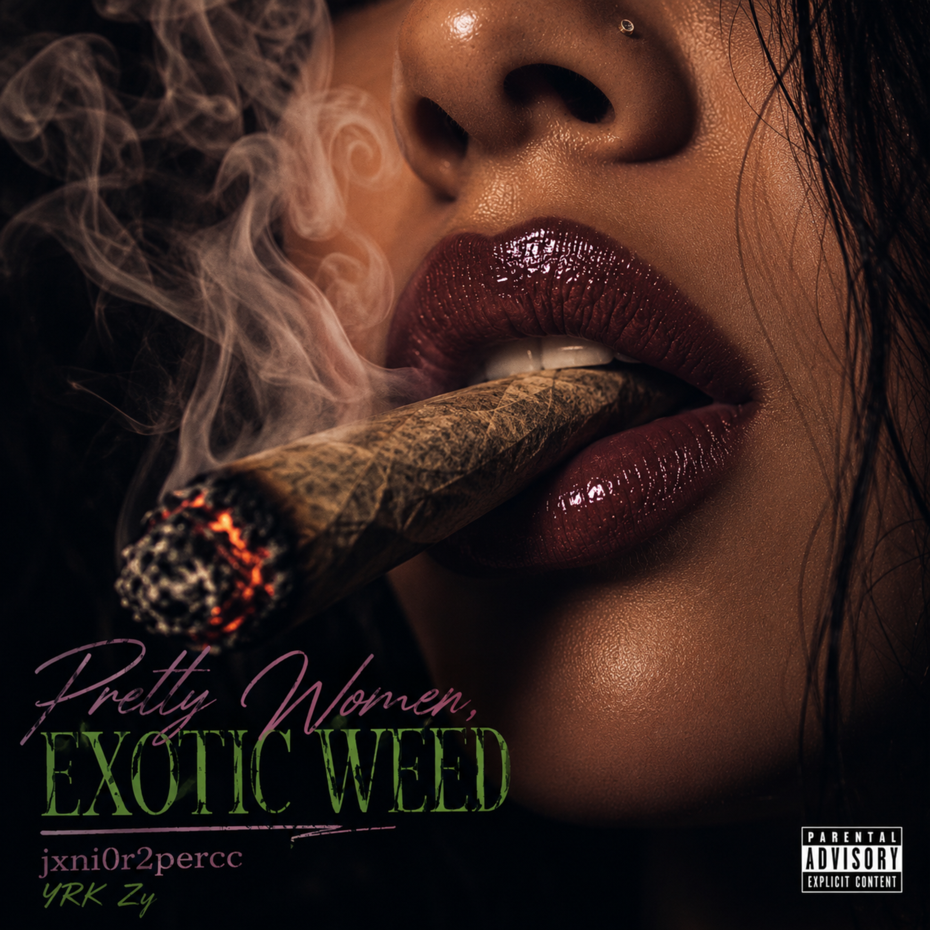 Pretty Women, Exotic Weed by jxni0r2percc cover art