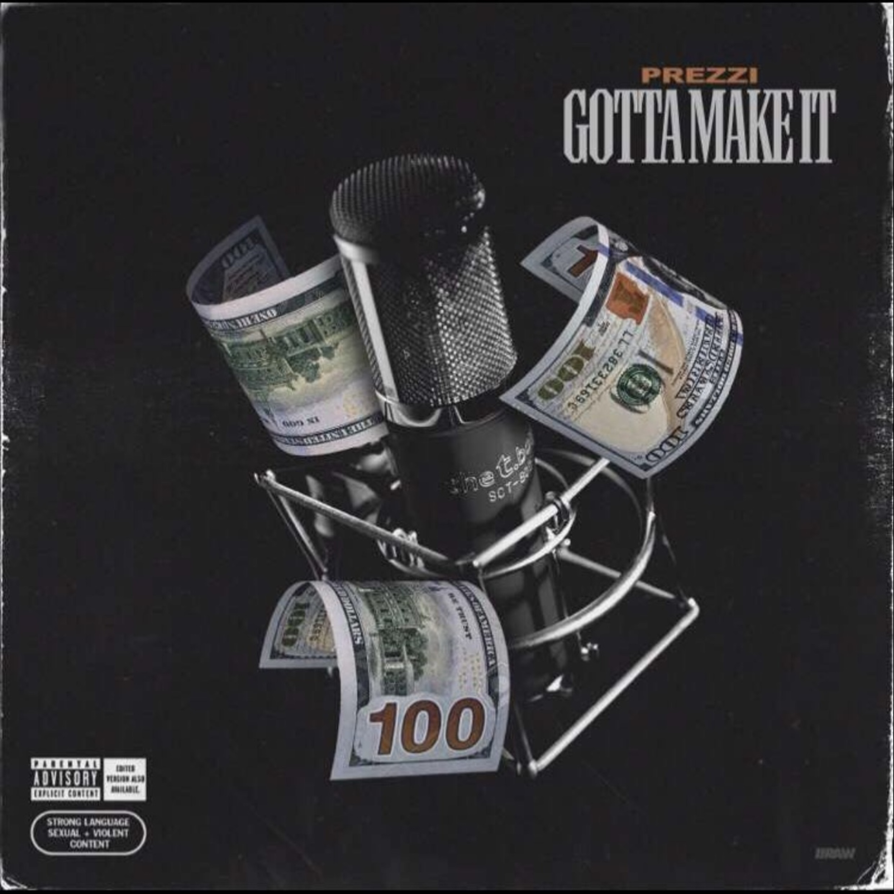 Gotta Make It by Prezzi cover art