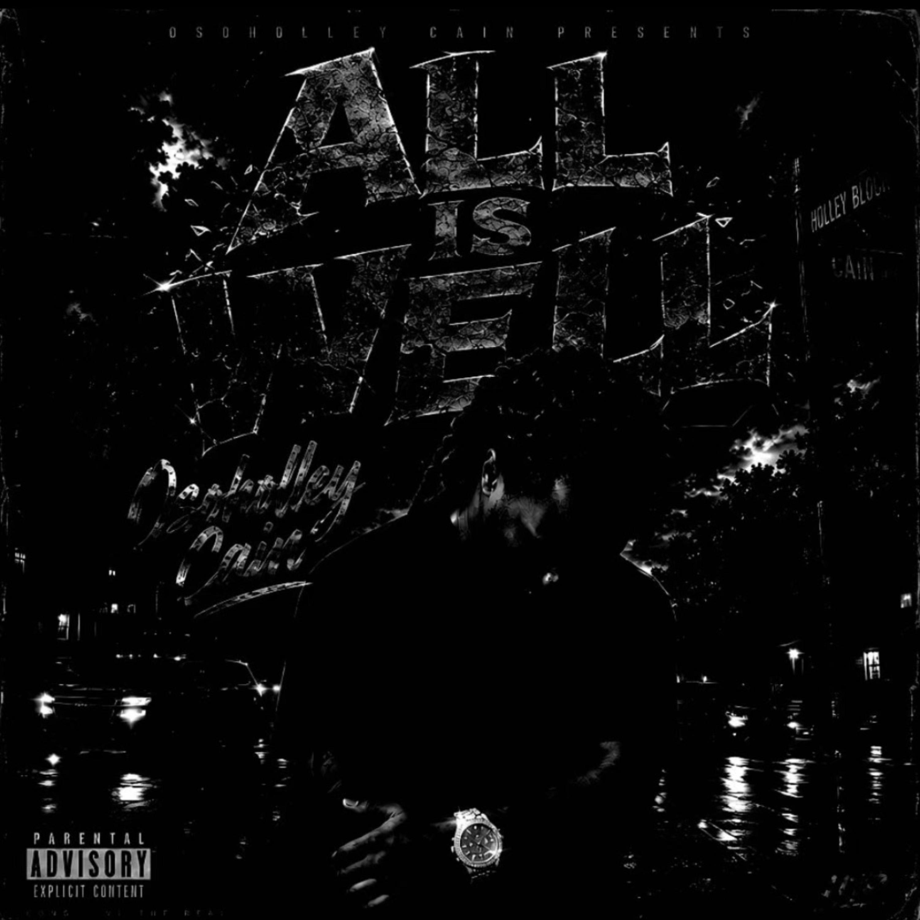 All Is Well by Osoholley Cain cover art
