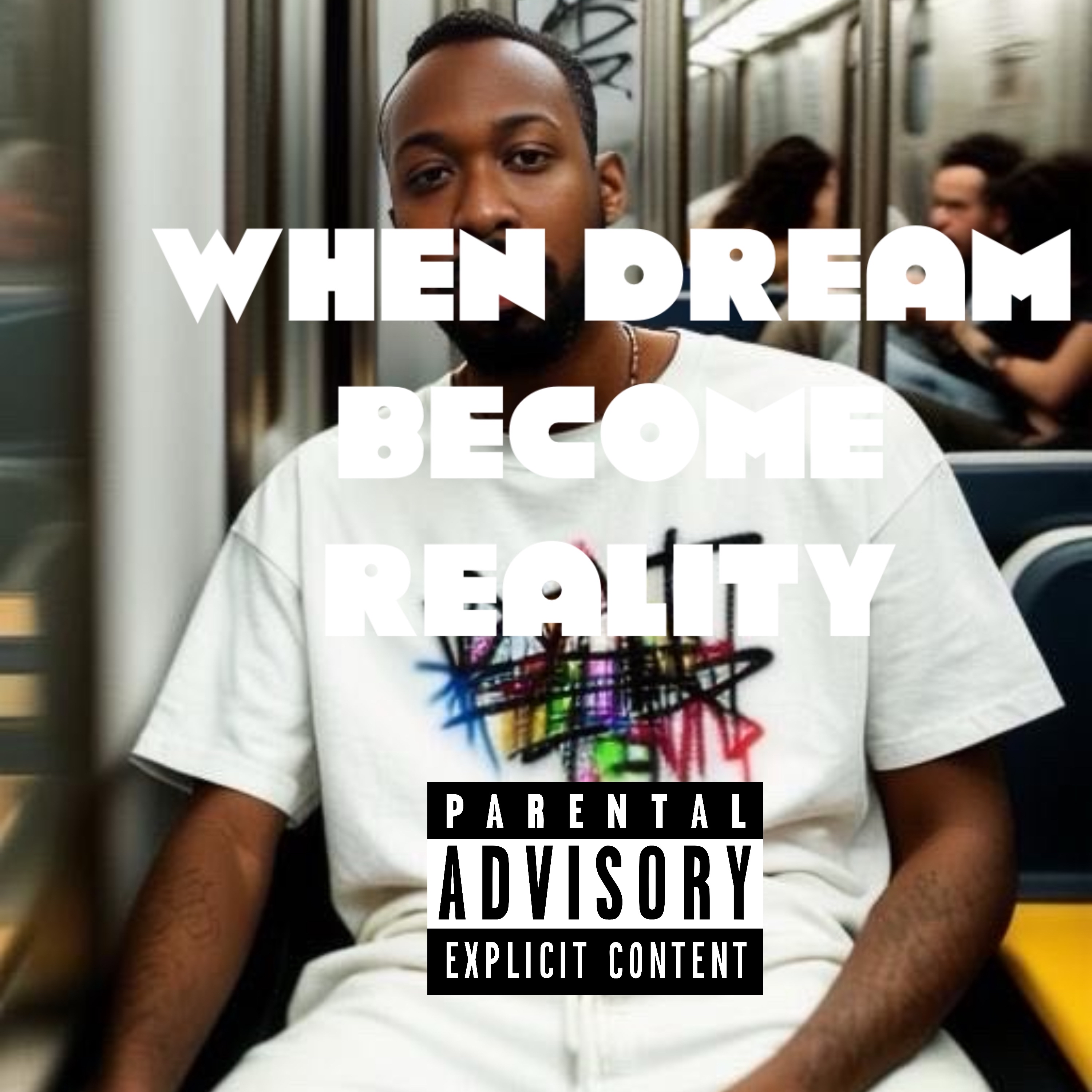 When Dreams Become Reality artwork