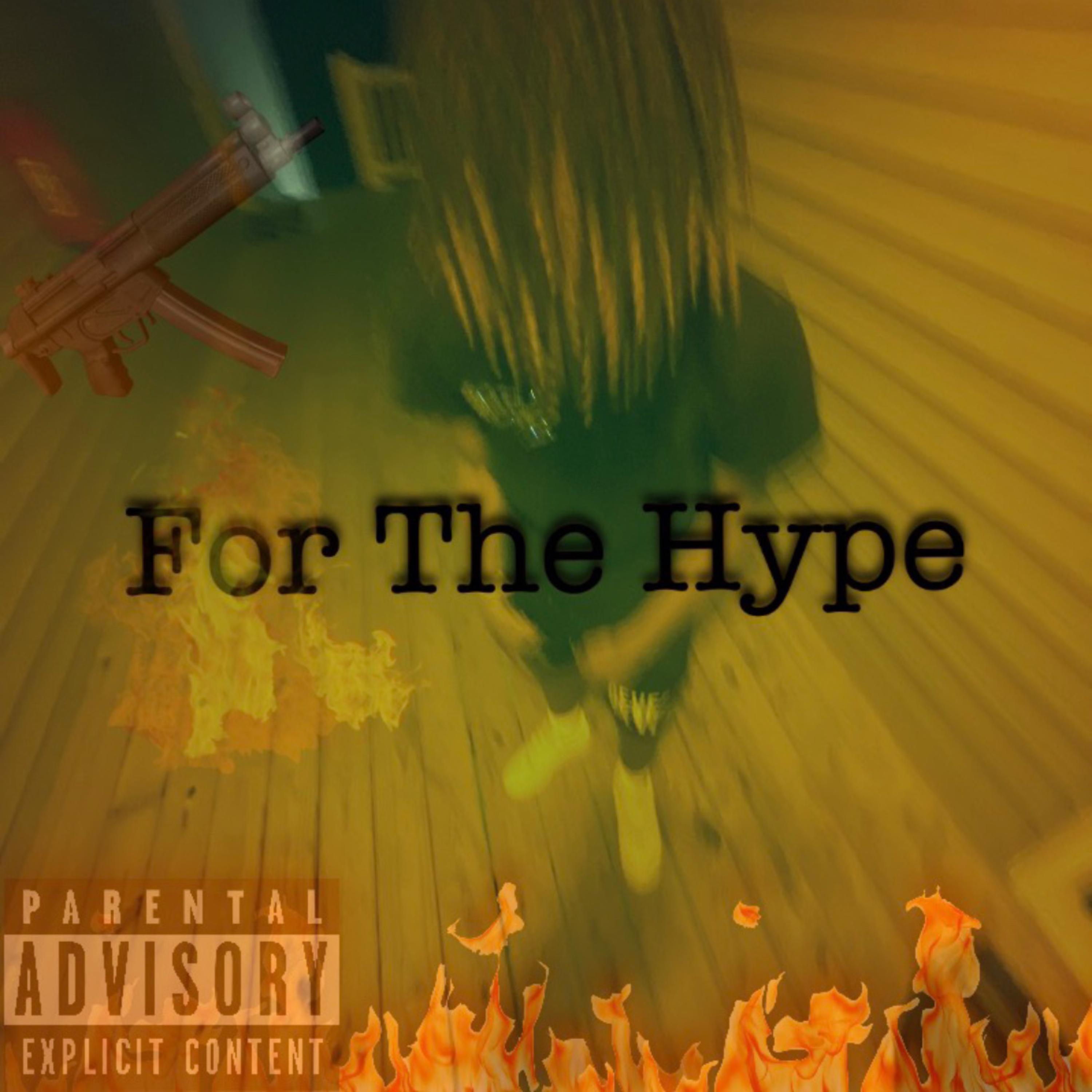 For The Hype artwork