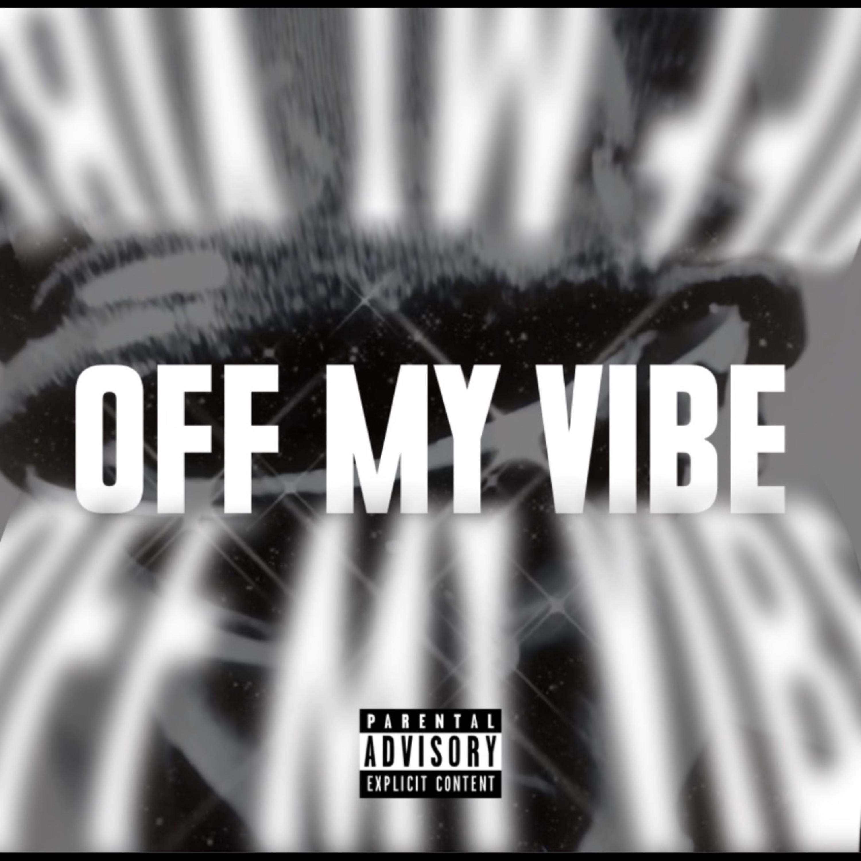 Off My Vibe artwork