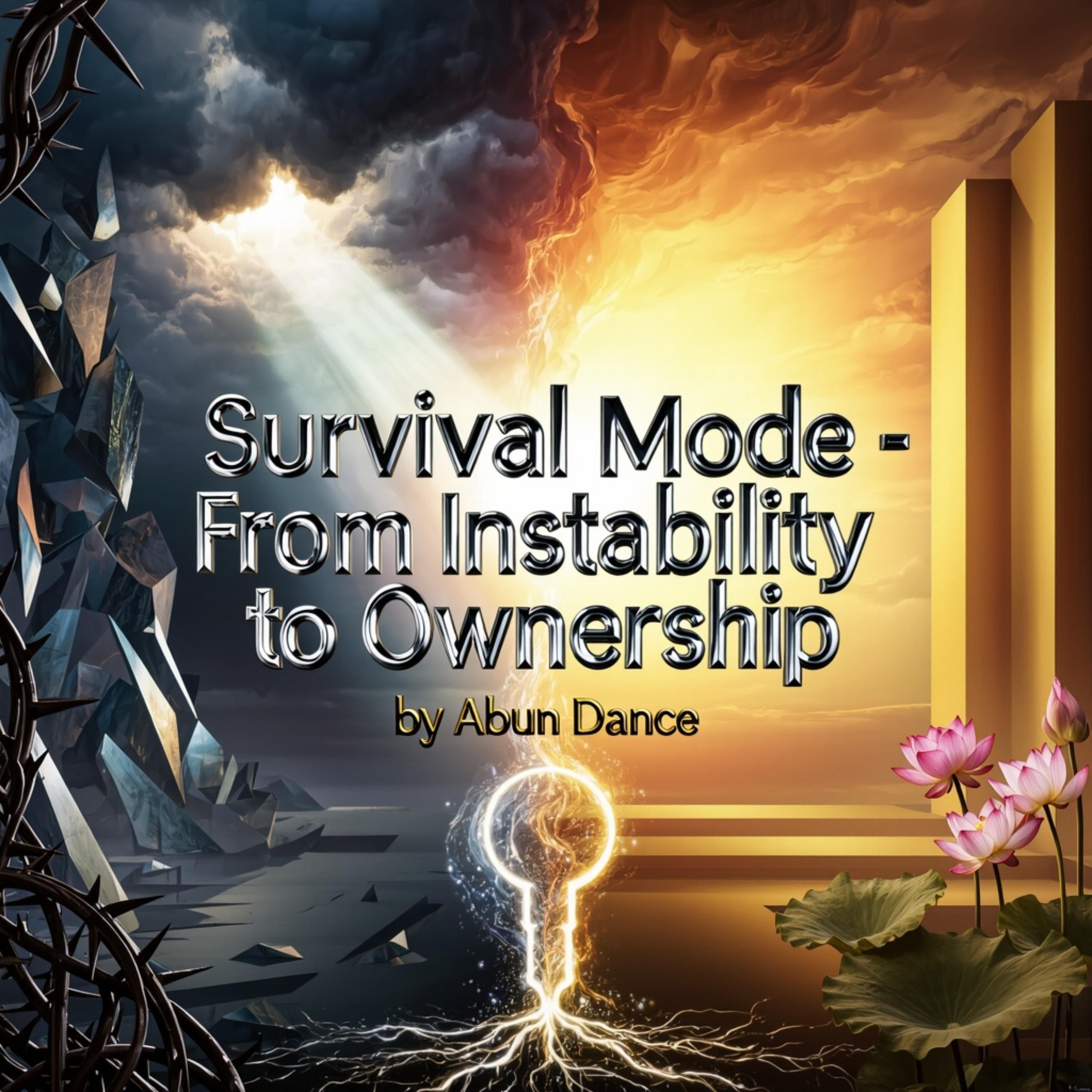 Survival Mode - From Instability to Ownership (A Musical Memoir to Breed Success) artwork