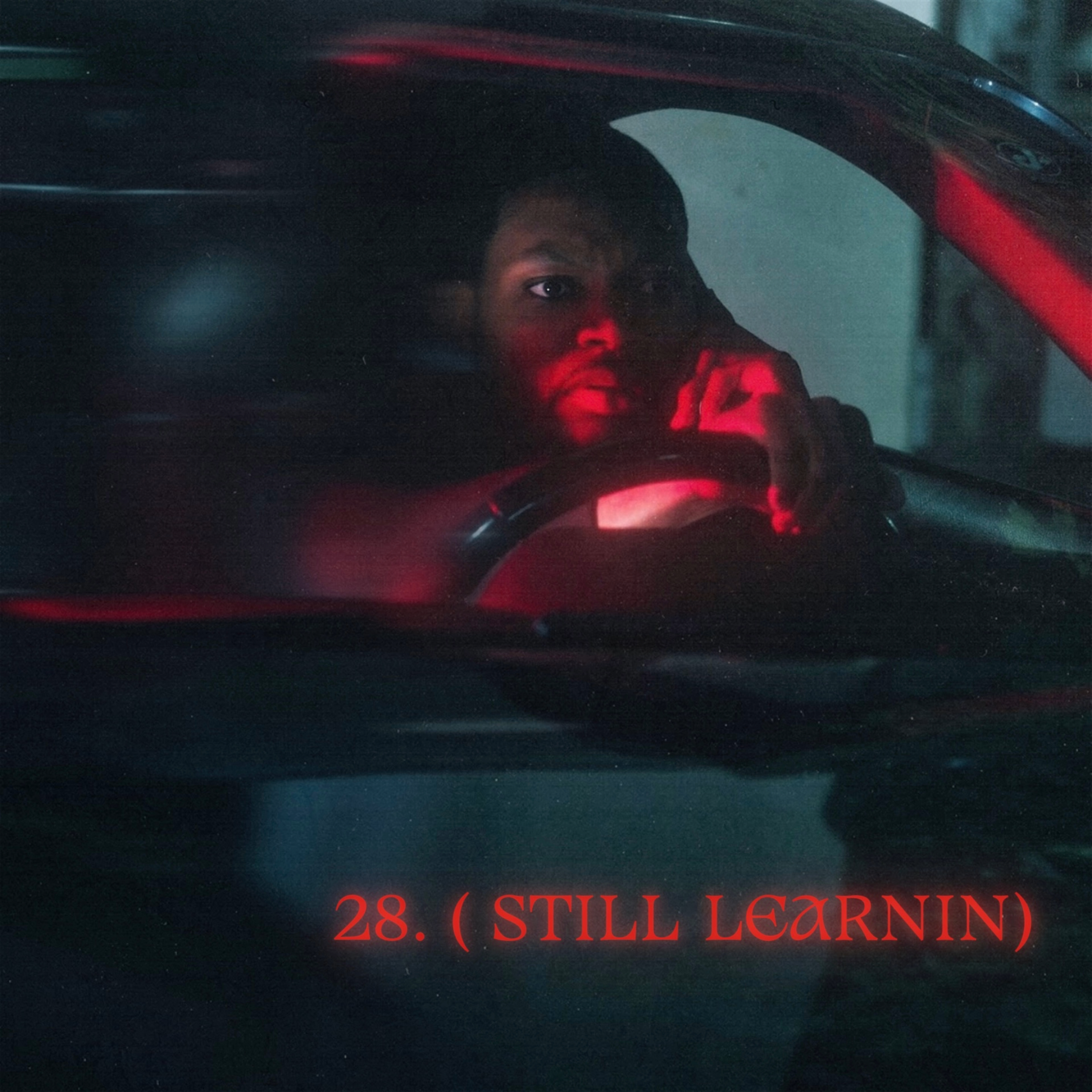 28 ( STILL LEARNIN) by RASiiKK