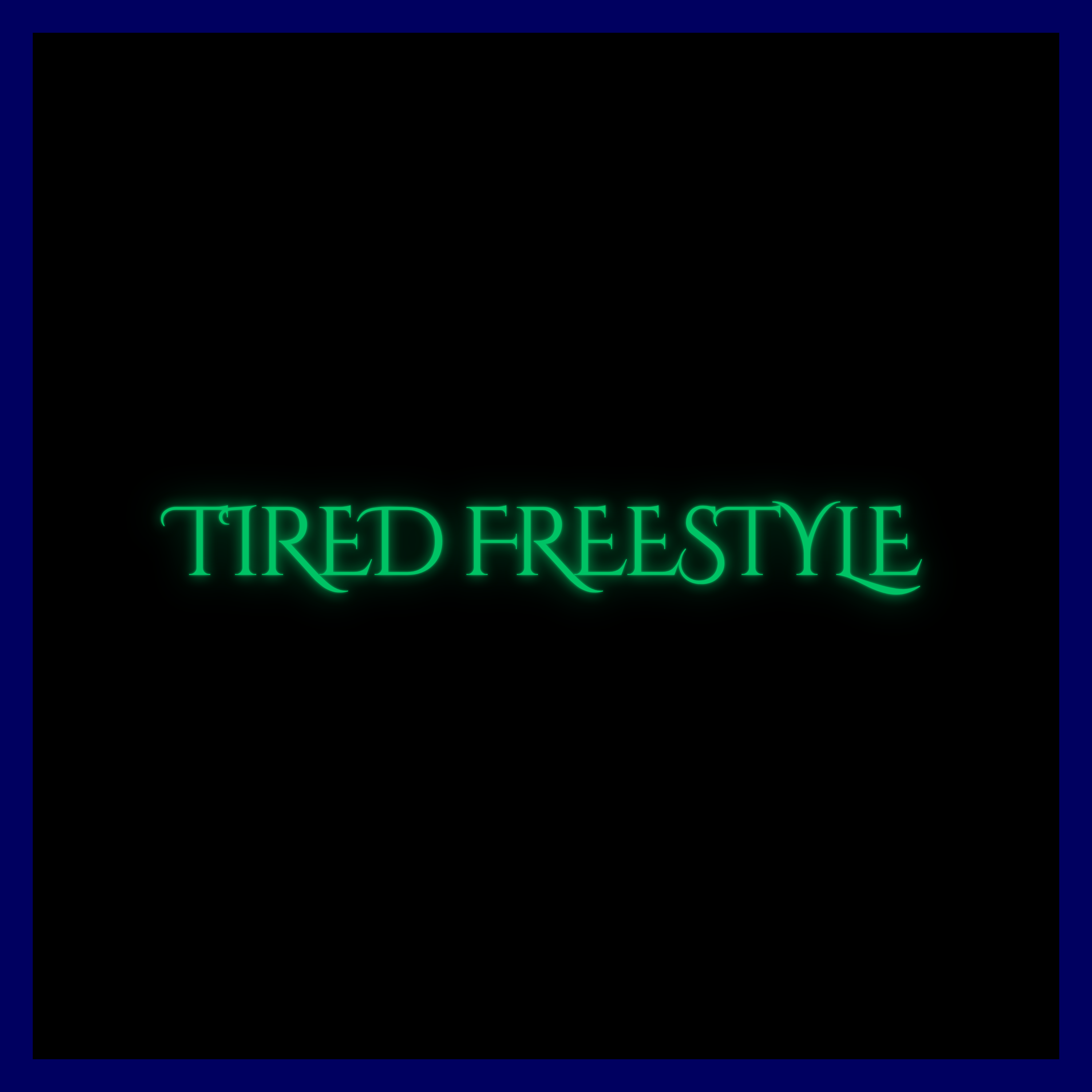 Tired Freestyle (slowed and reverb) artwork
