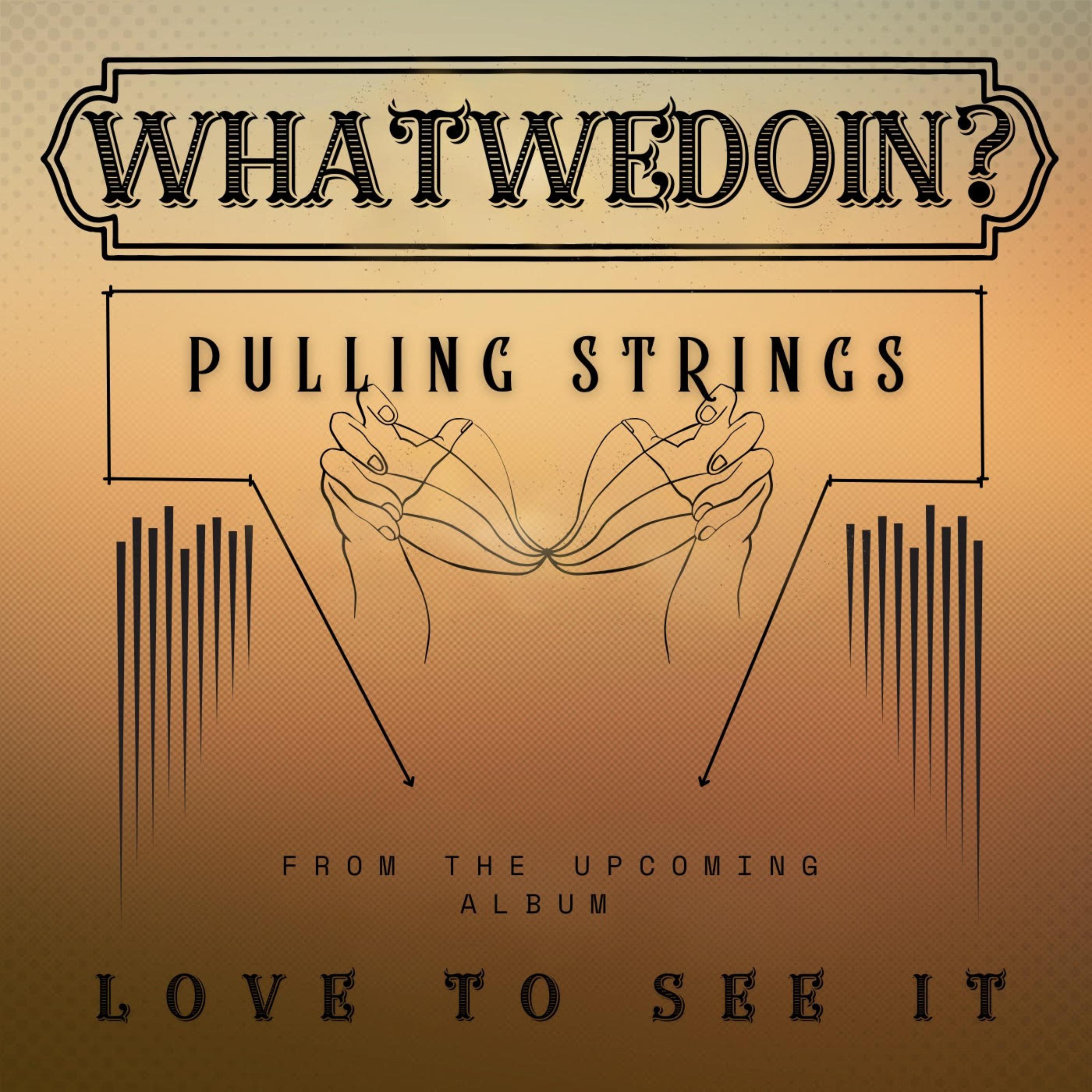 Pulling Strings artwork