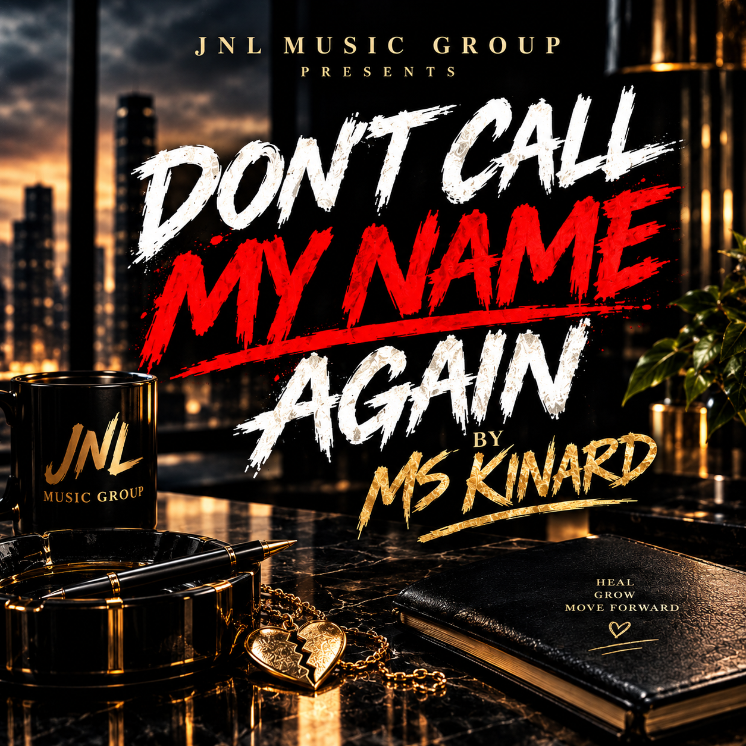Don't Call My Name Again by MS KINARD cover art