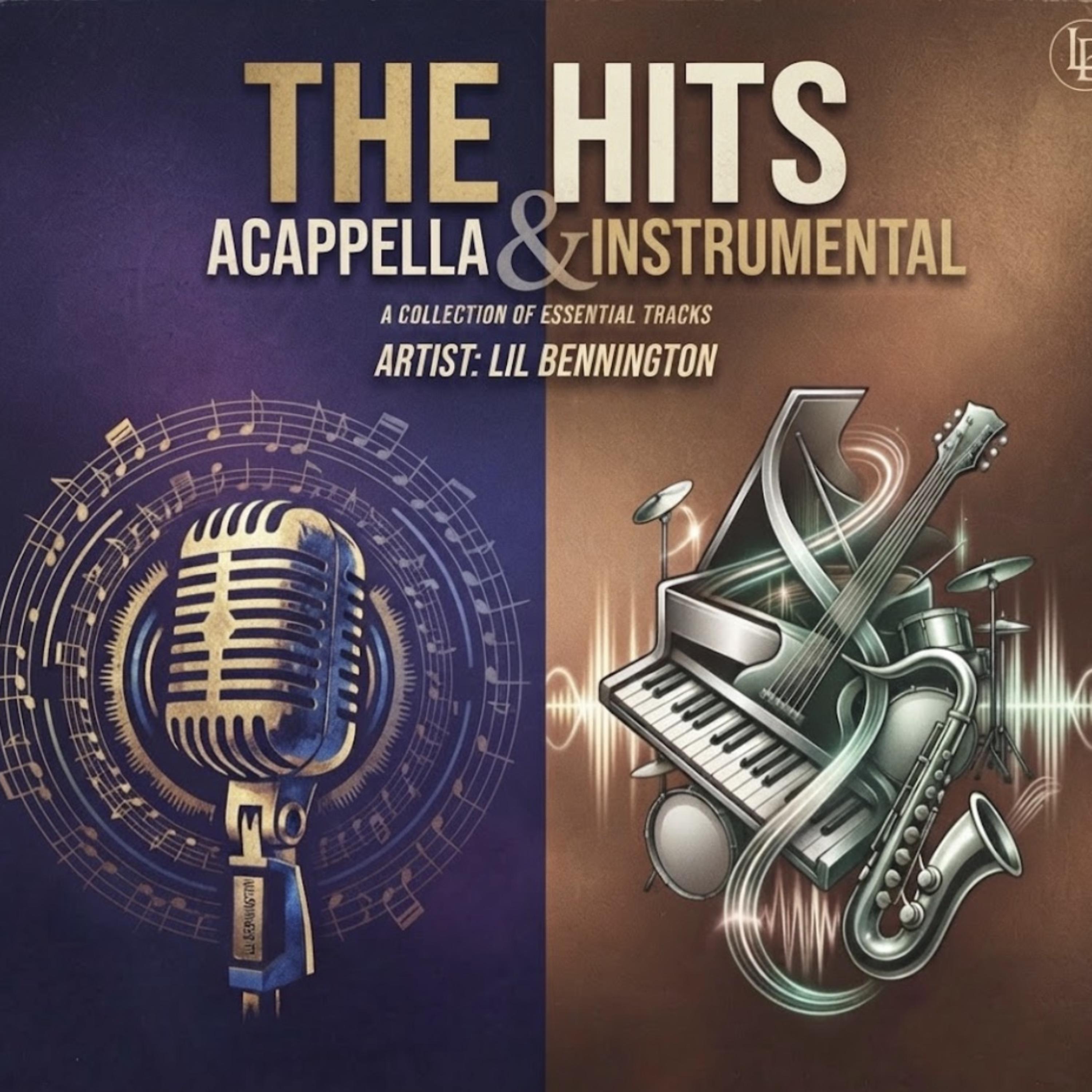 The Hits (Instrumentals+A-Cappella (Compilation) by Lil Bennington cover art