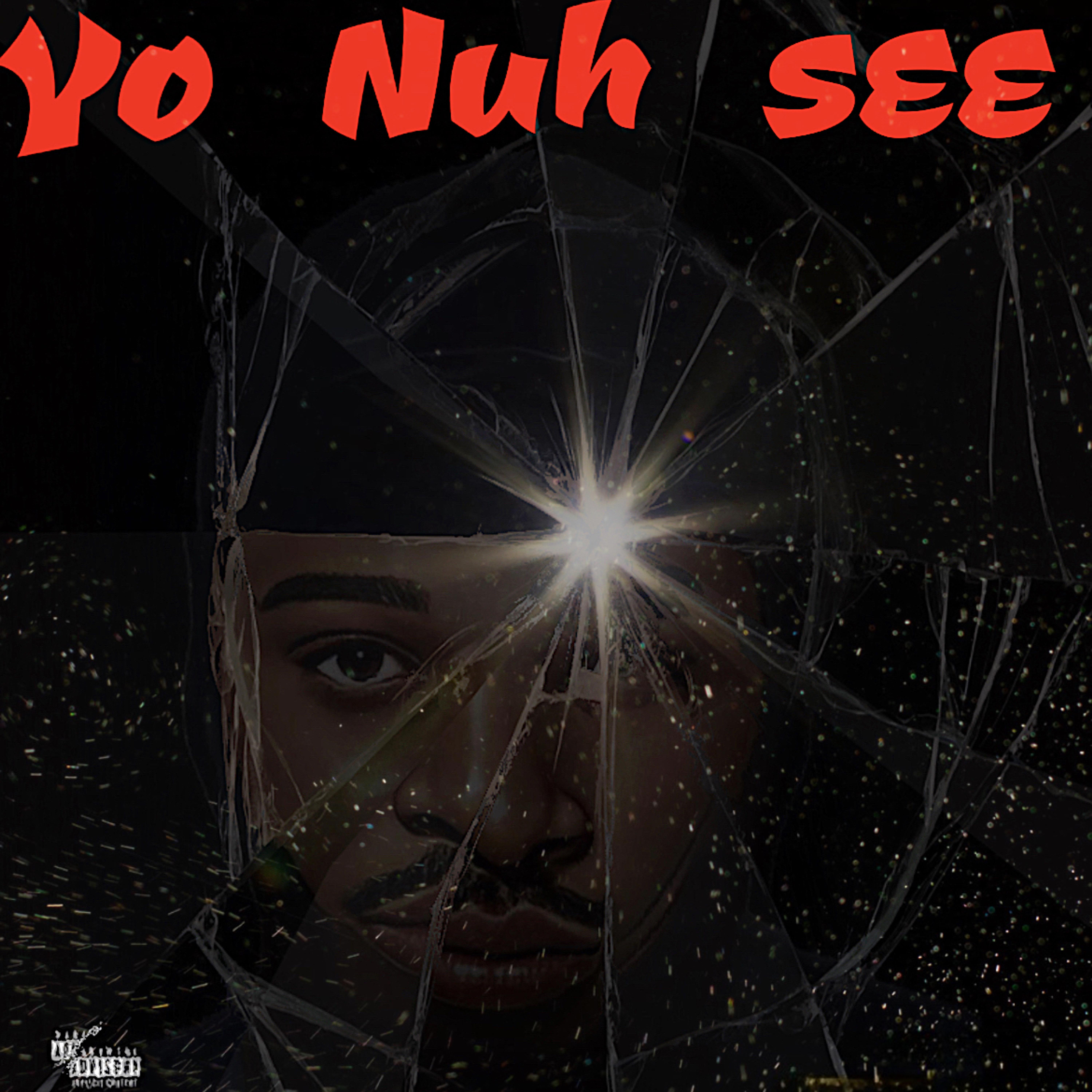 Yo Nuh See artwork