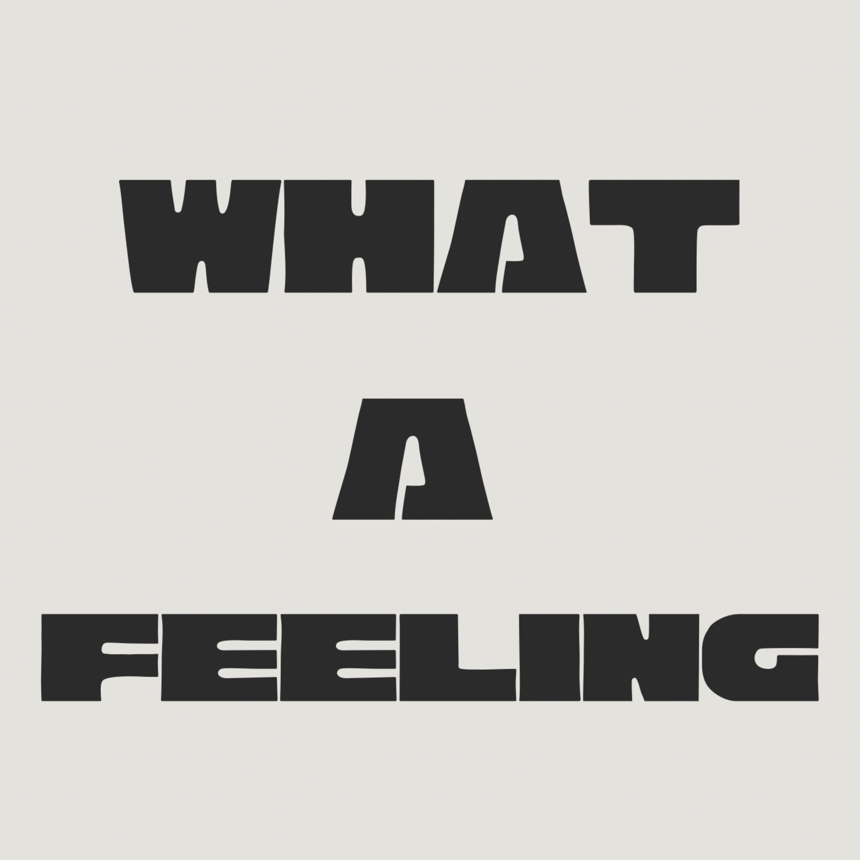 What A Feeling artwork