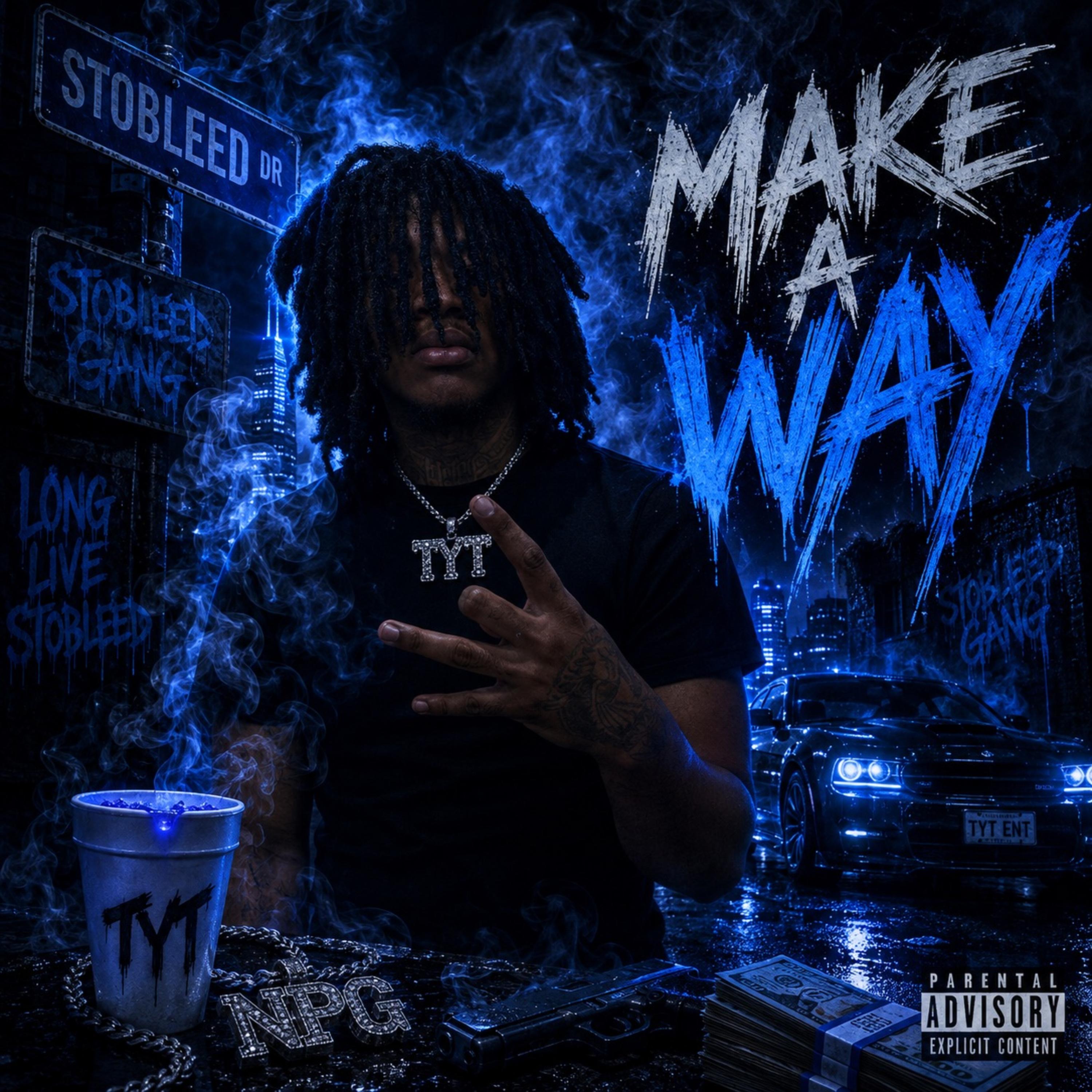 Make A Way by Tray Spliff cover art