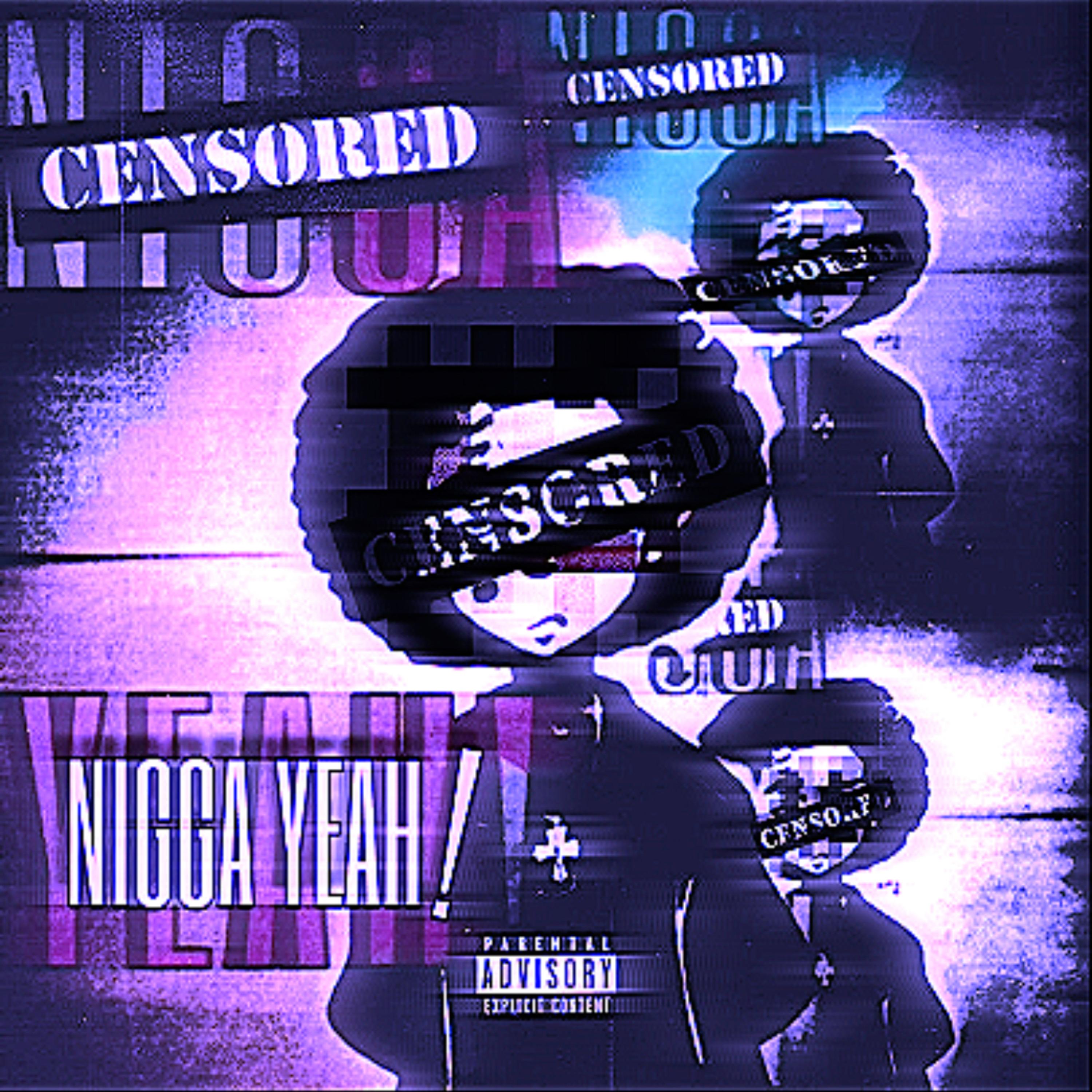 NIGGA YEAH (Slowed + Reverb) artwork