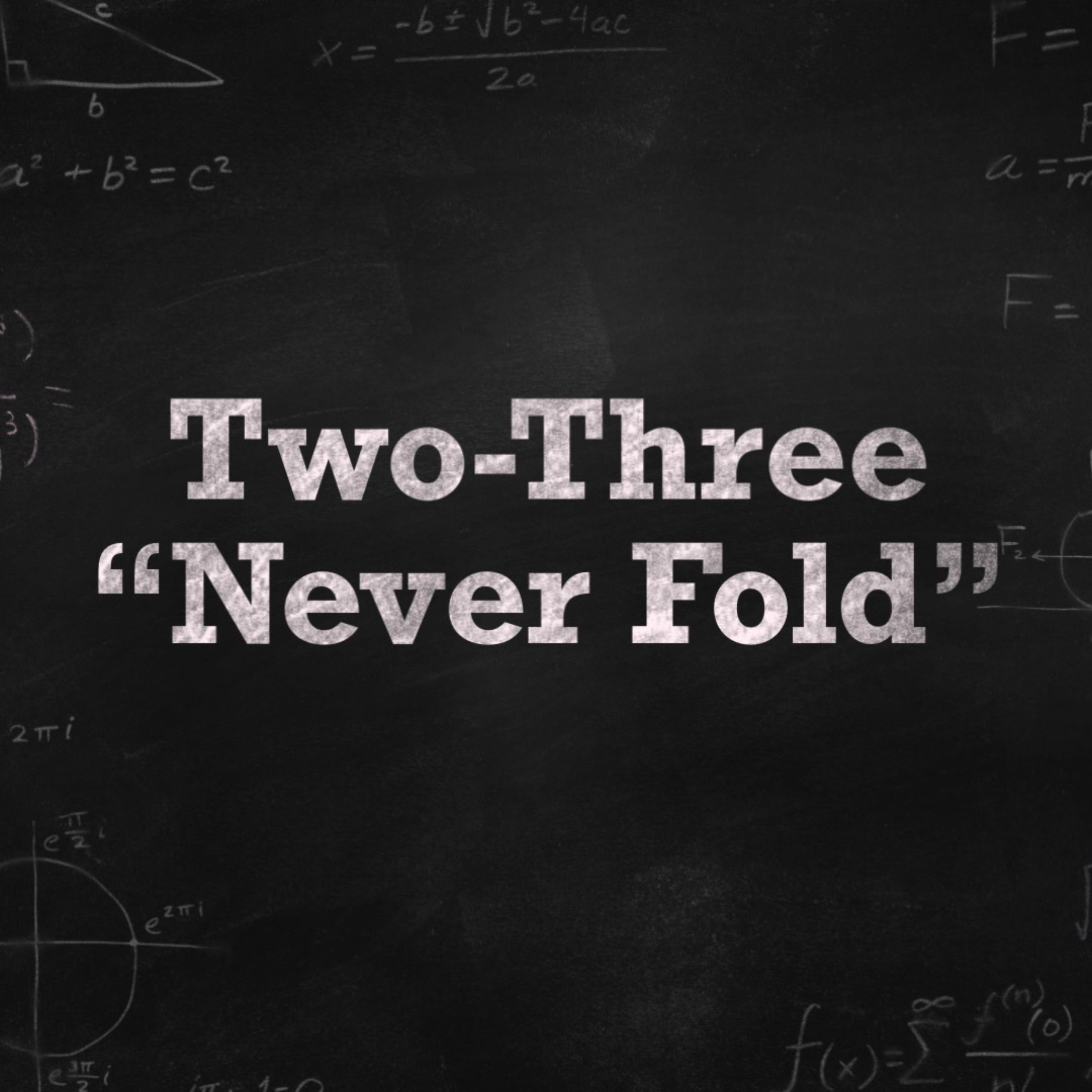 Never Fold artwork