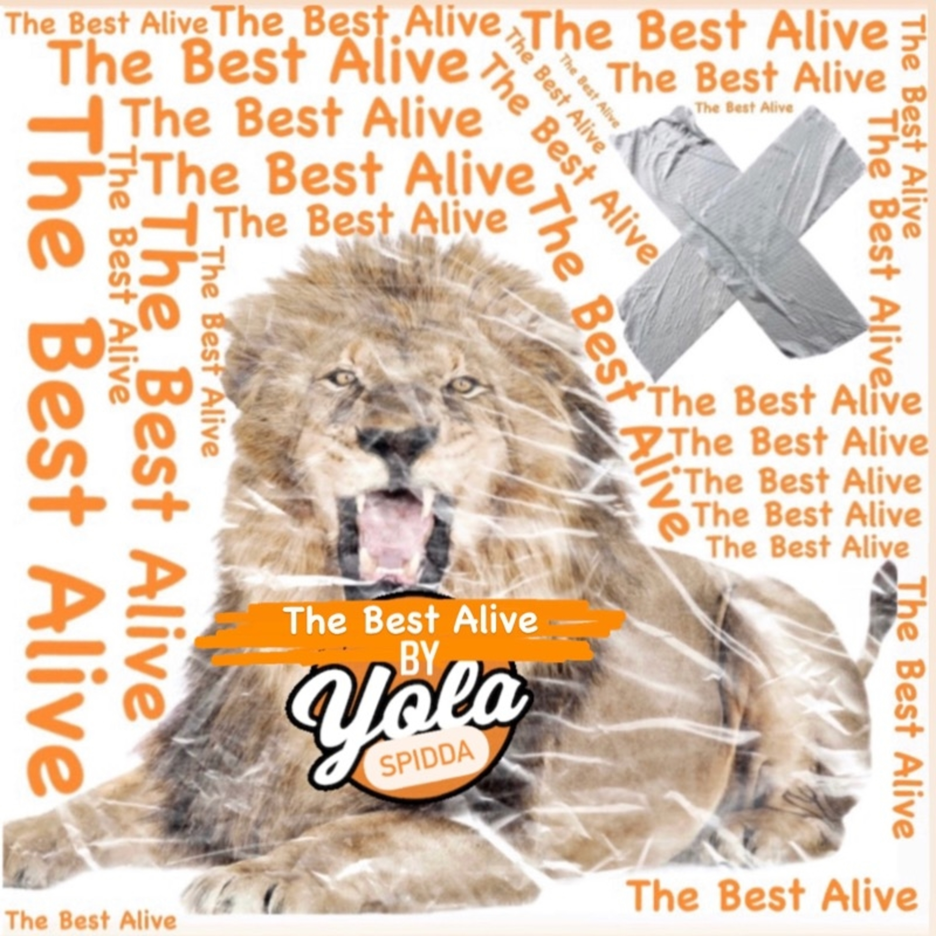 The Best Alive (TBA ) by YolaSpidda cover art