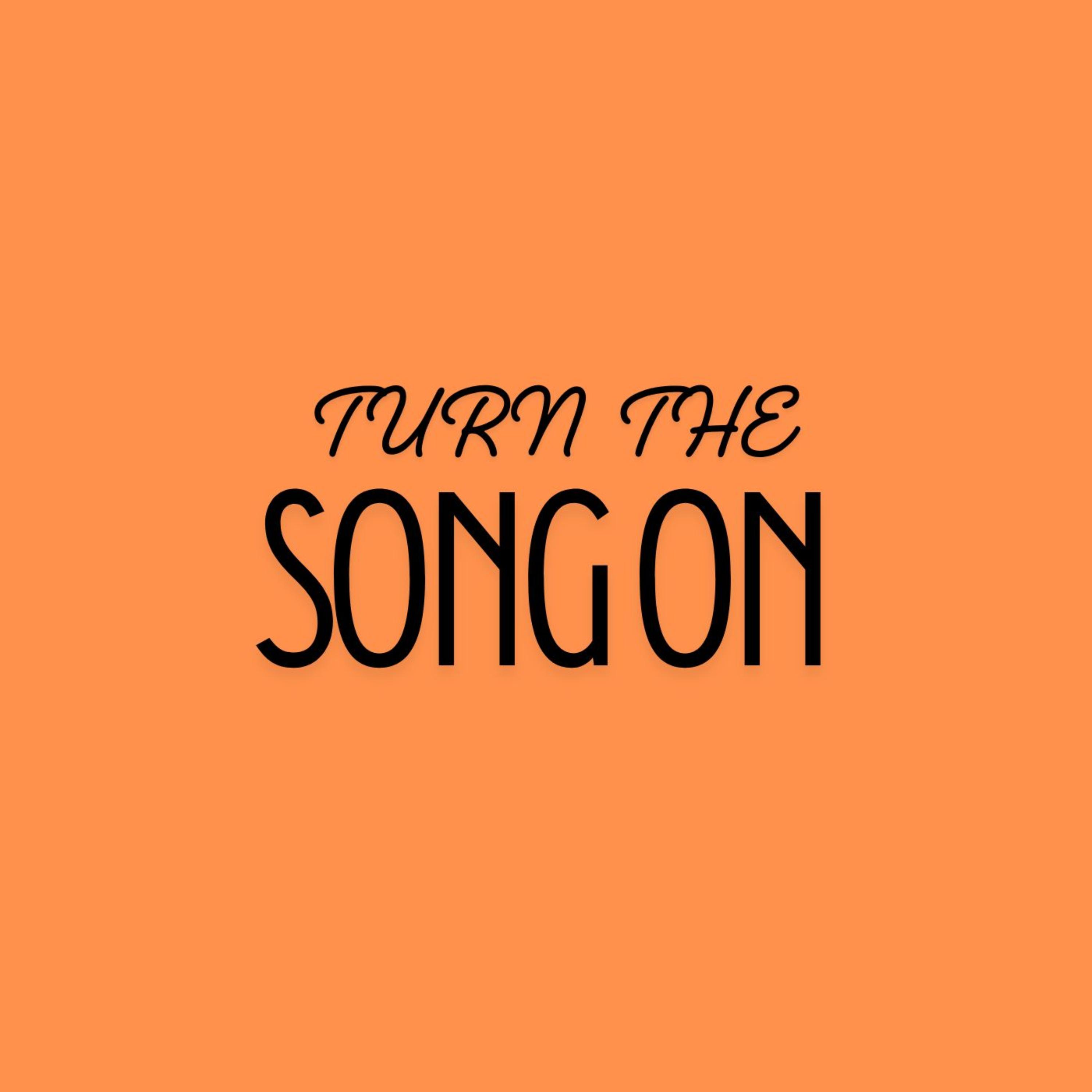 Turn The Song On by Mac Ruth cover art