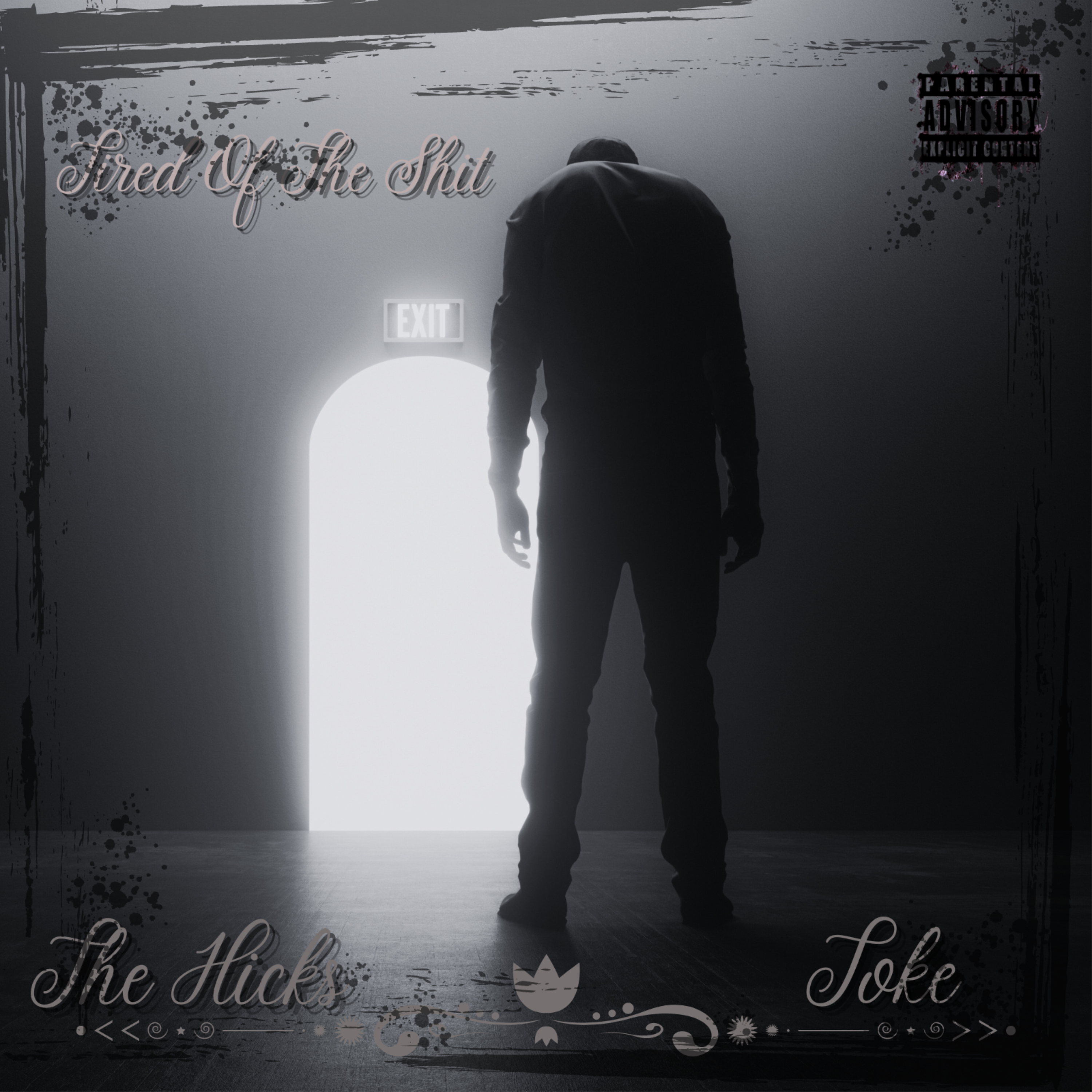 Tired Of The Shit artwork
