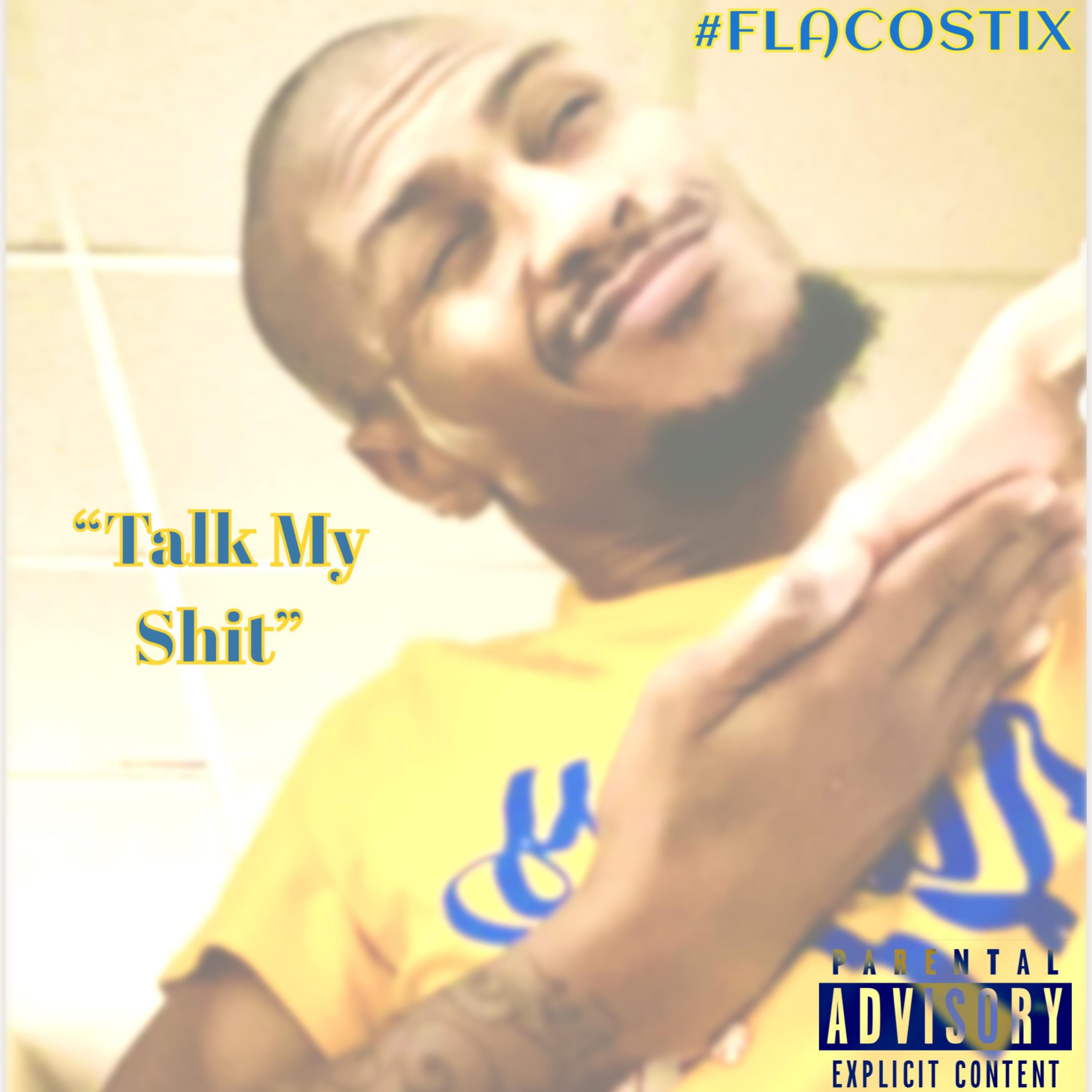 Talk My Shit artwork