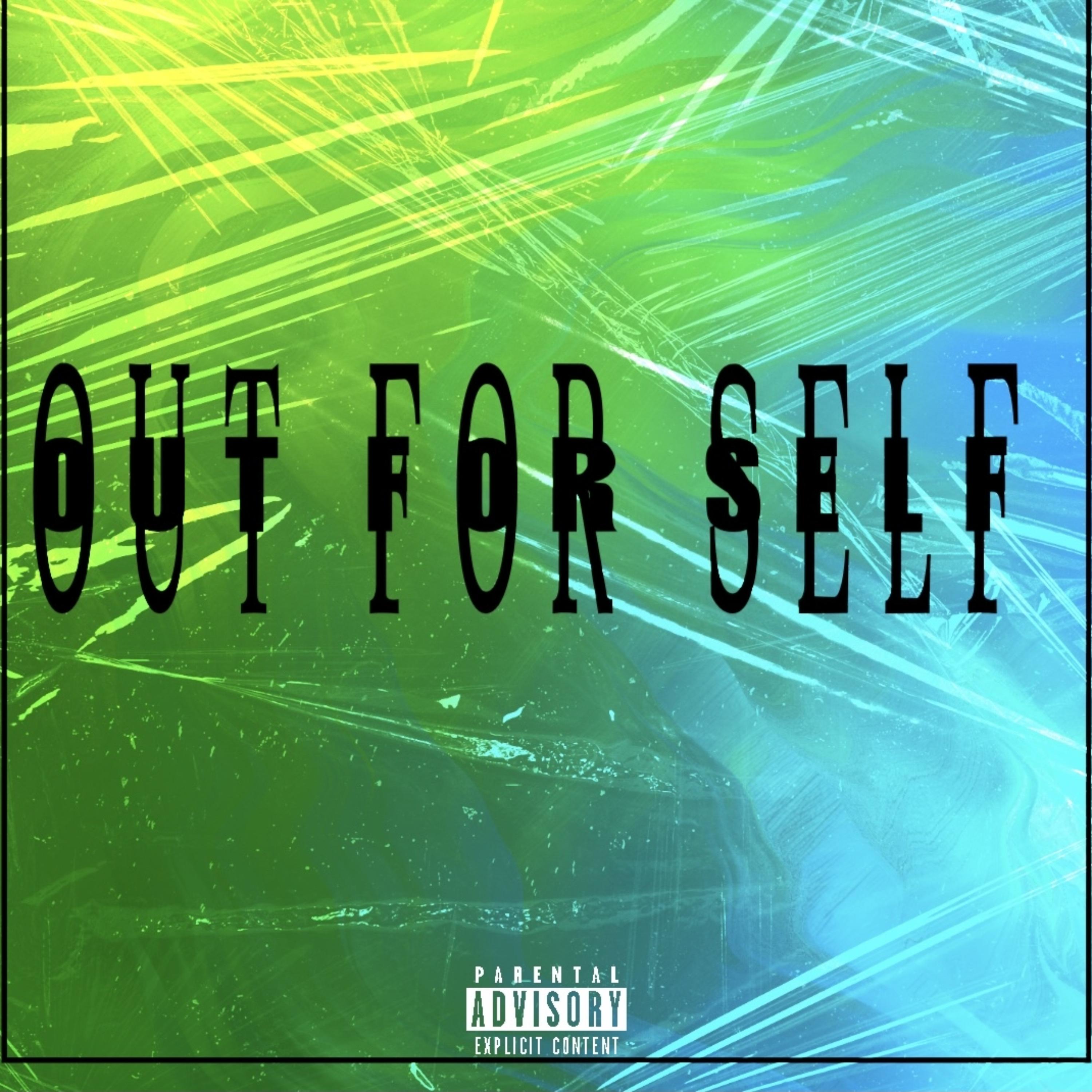 Out for Self artwork