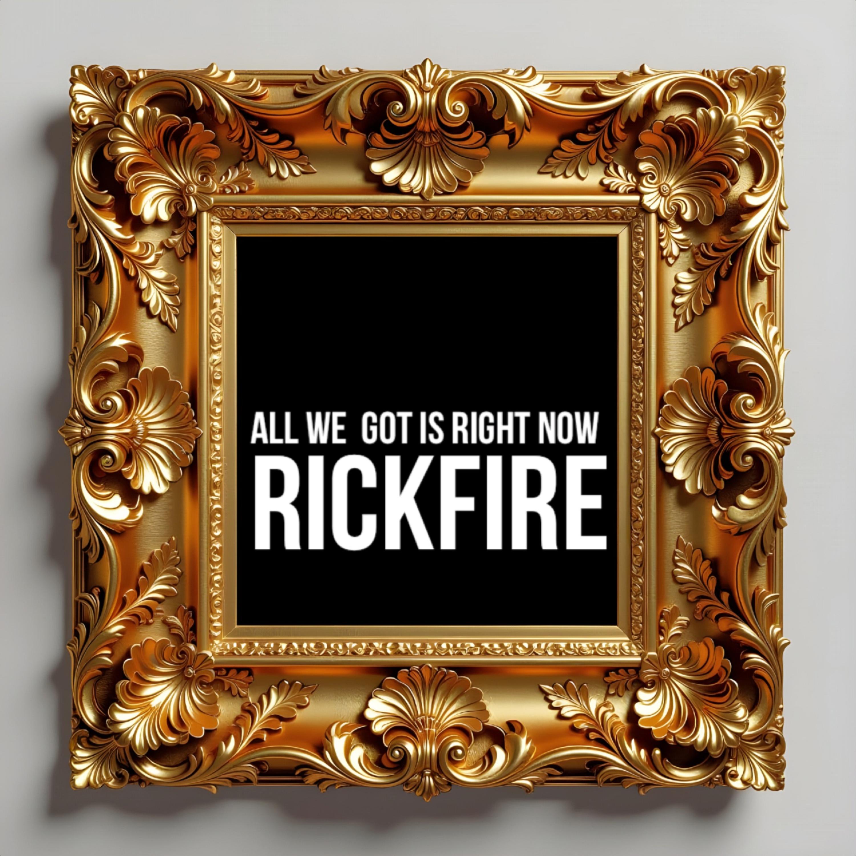 All We Got Is Right Now artwork