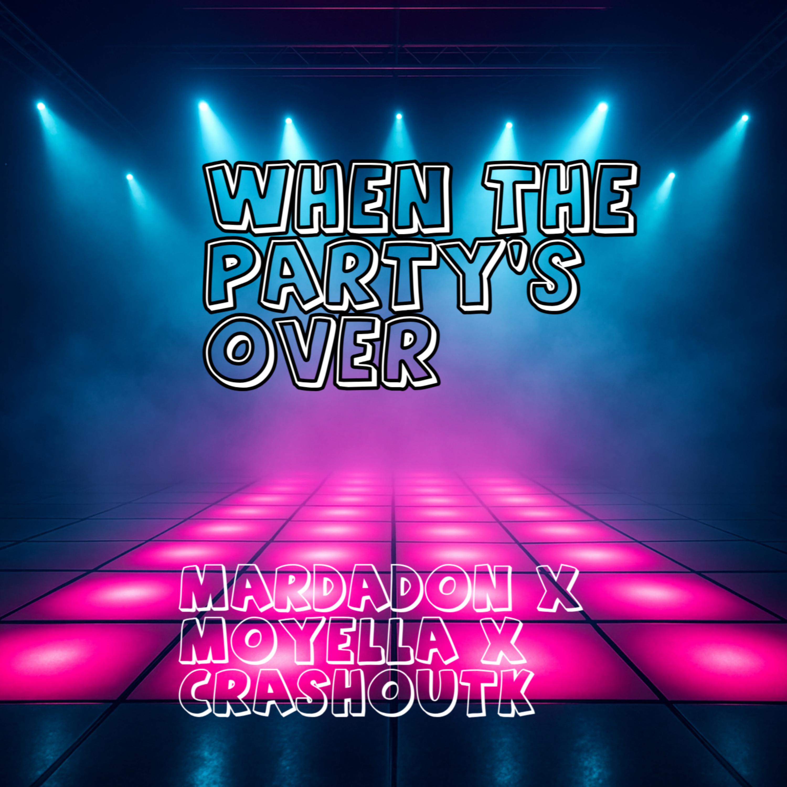 When The Party’s Over artwork